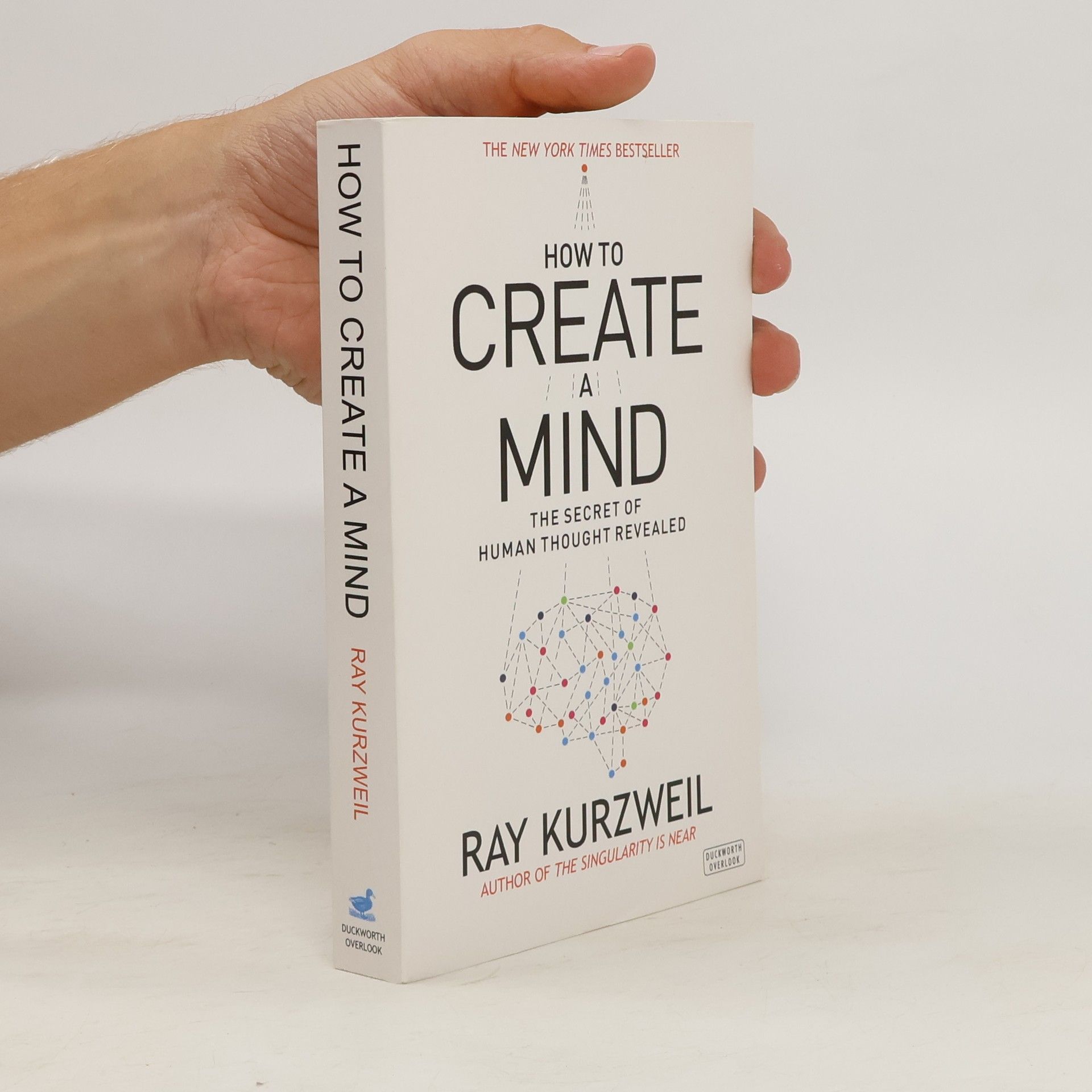 Ray Kurzweil How To Create A Mind