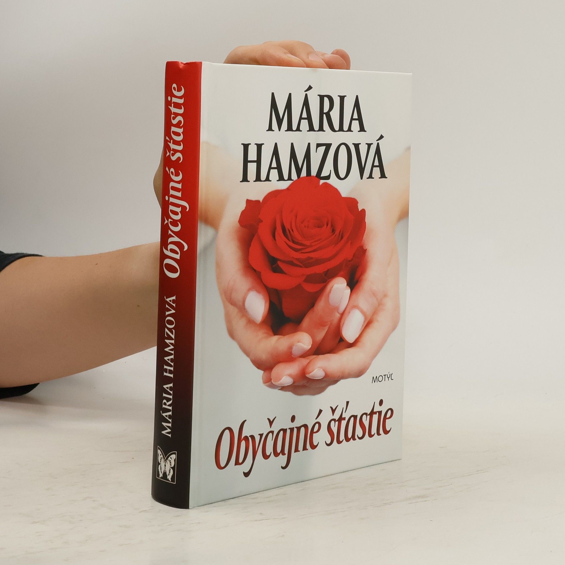 Mária Hamzová Obyčajné šťastie