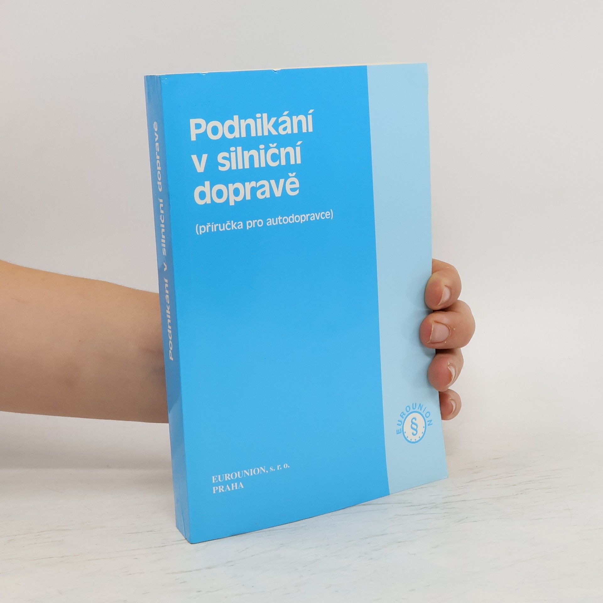 Jaroslav Řáda Podnikání v silniční dopravě
