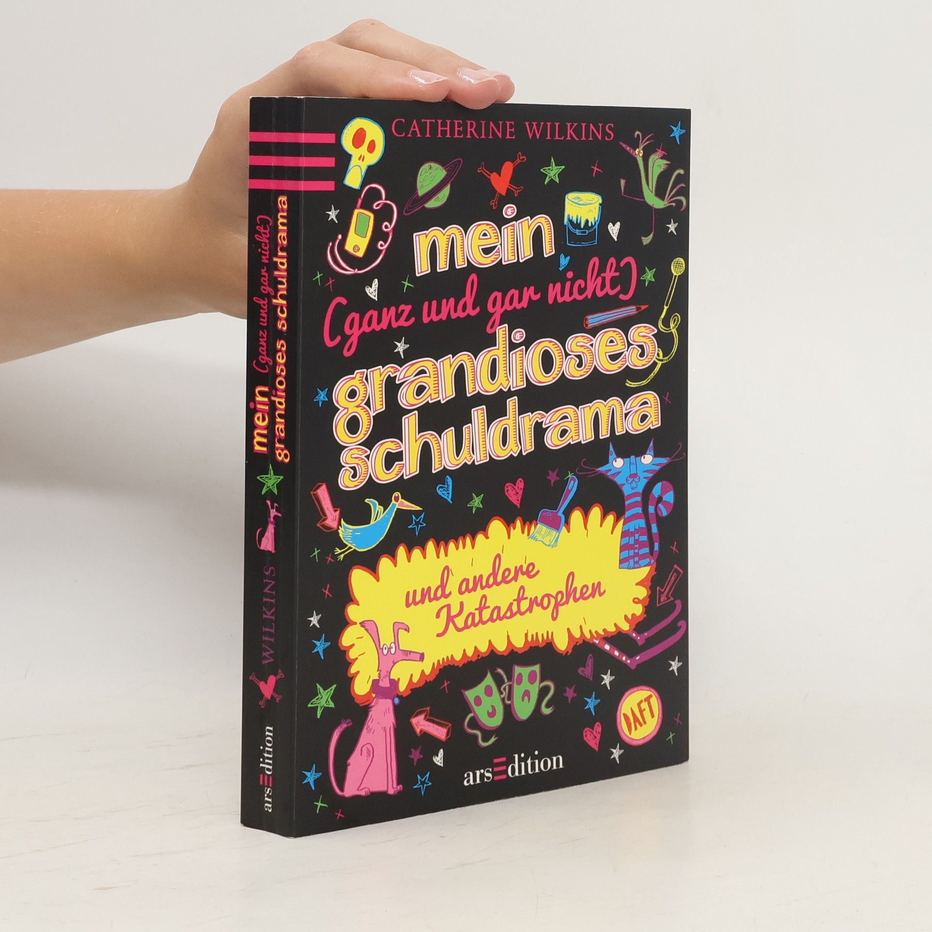 Catherine Wilkins Mein (ganz und gar nicht) grandioses Schuldrama und andere Katastrophen