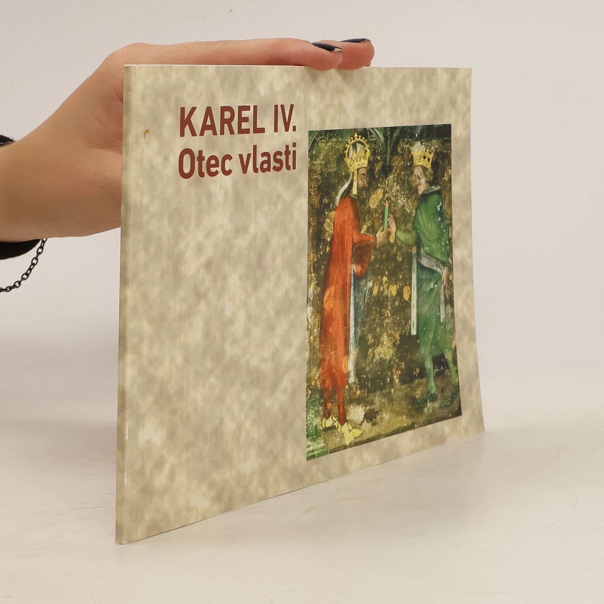 Autores varios Karel IV. Otec vlasti