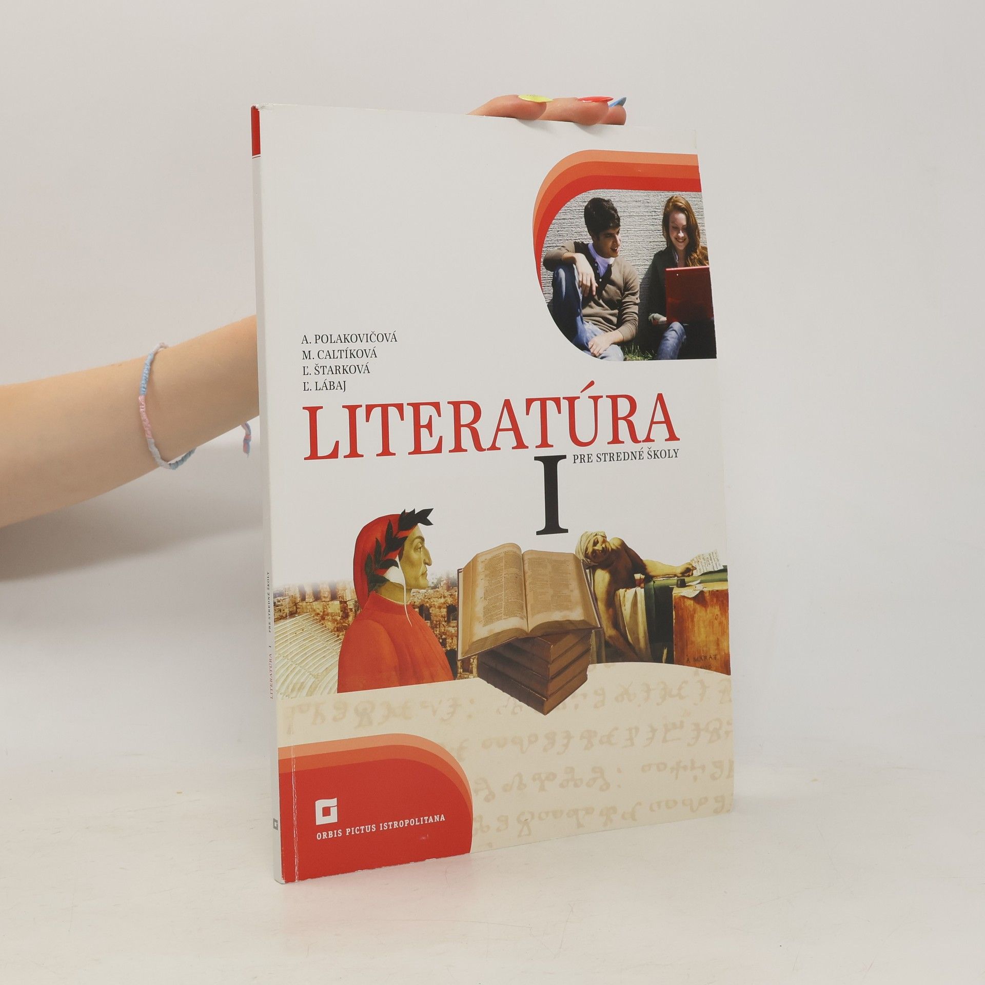 A. Polakovičová Literatúra pre stredné školy I.