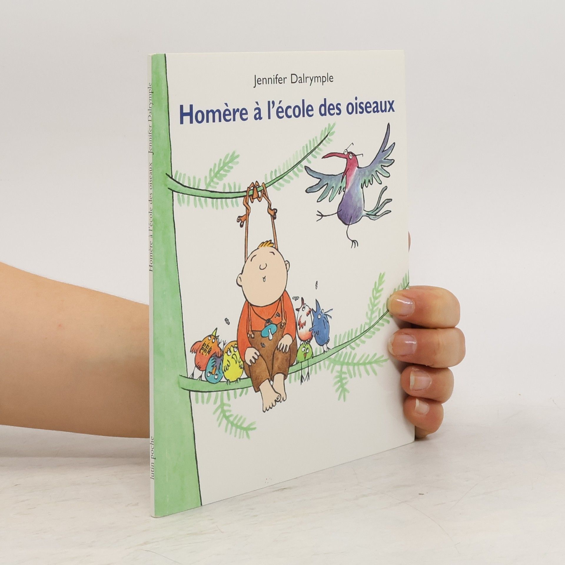 Jennifer Dalrymple Homère à l'école des oiseaux