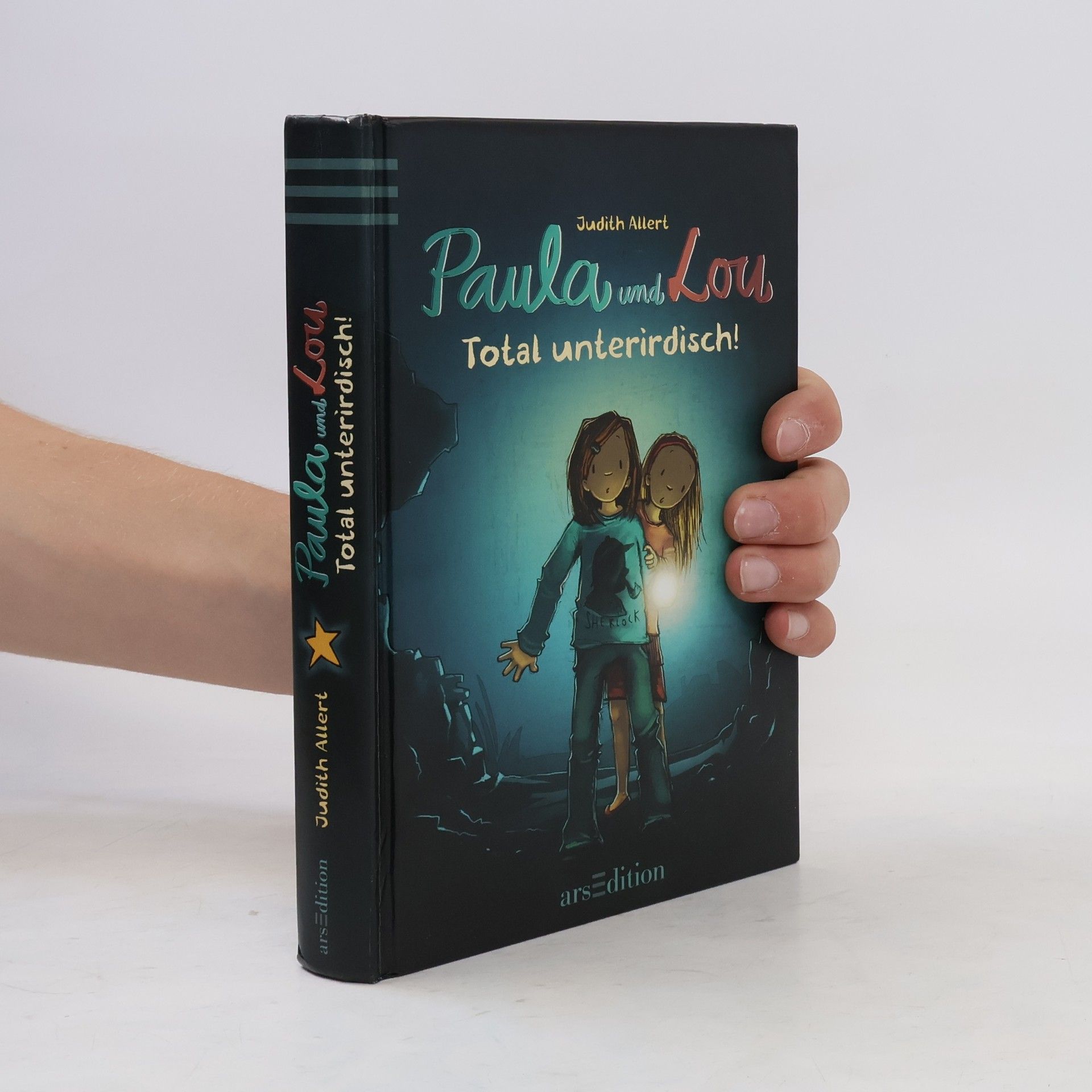 Judith Allert Paula und Lou. Total unterirdisch