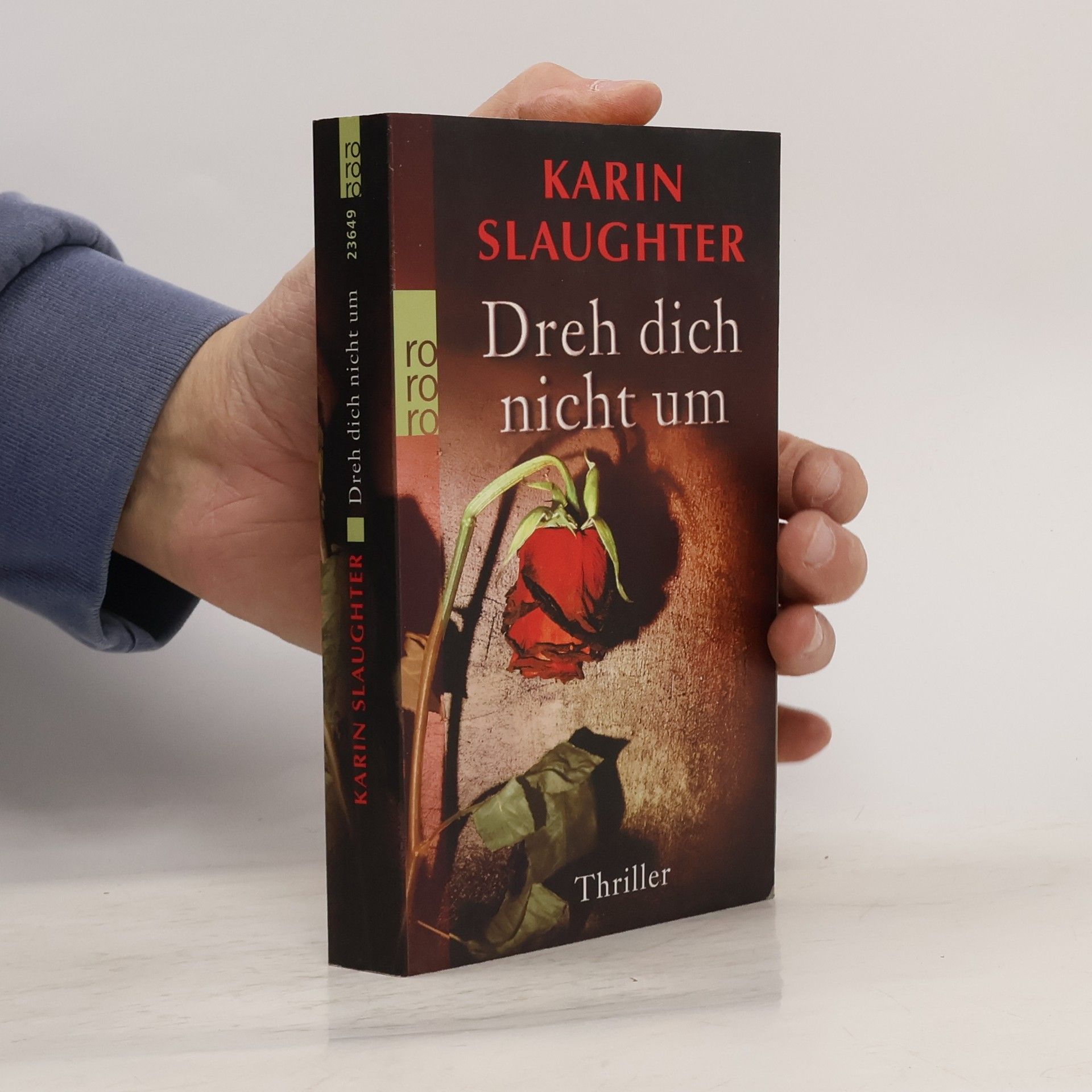 Karin Slaughter Dreh dich nicht um
