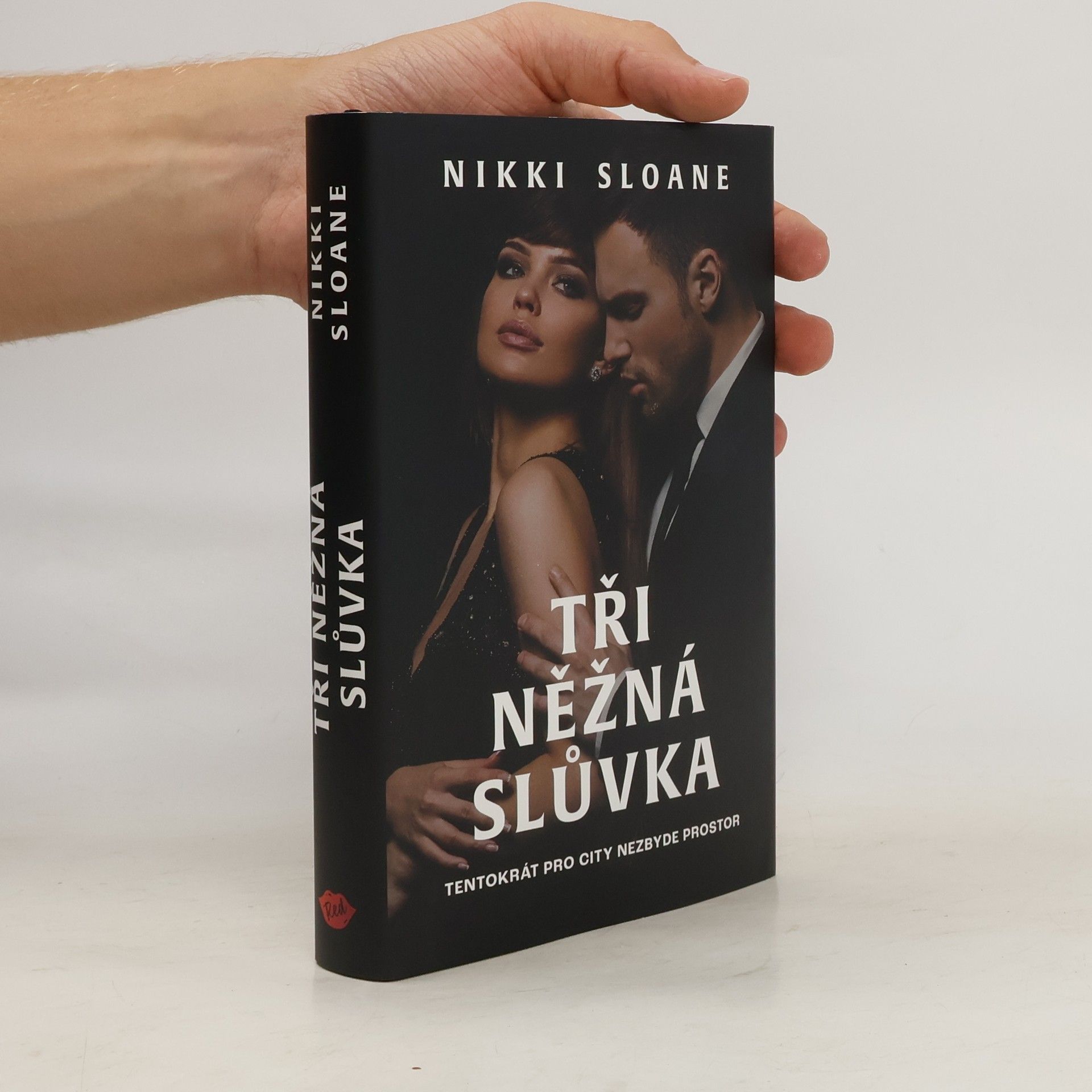 Nikki Sloane Tři něžná slůvka