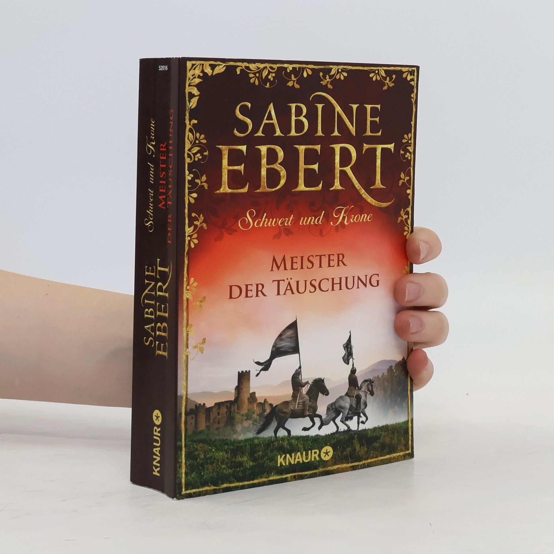 Sabine Ebertová Schwert und Krone - Meister der Täuschung