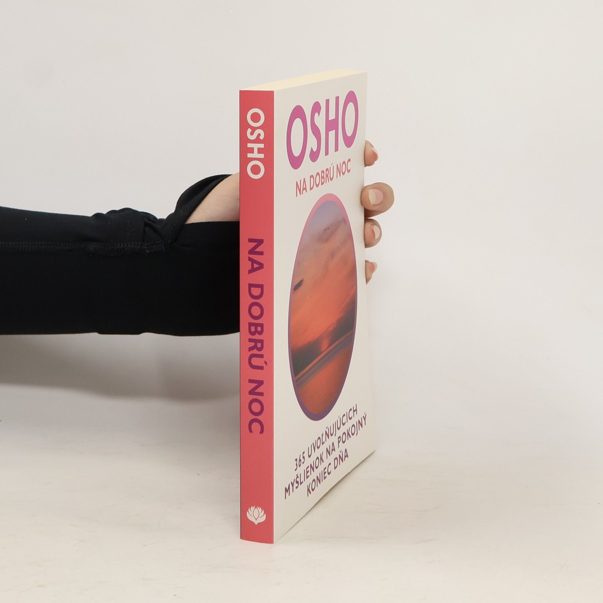 Osho Na dobrú noc - 365 uvoľňujúcich myšlienok na pokojný koniec dňa