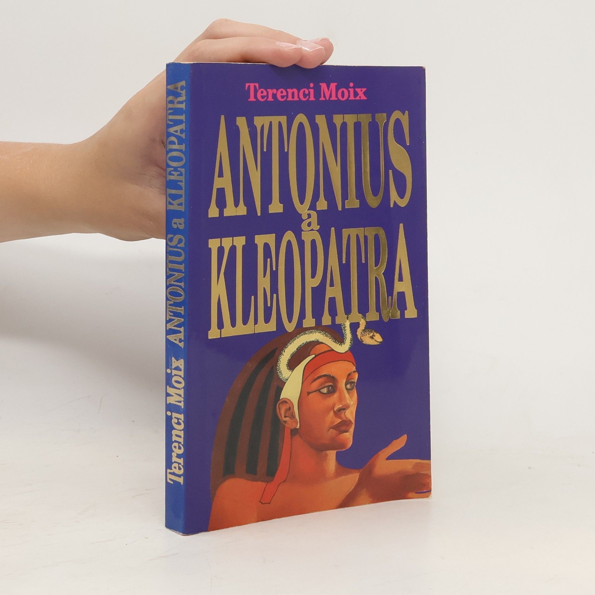 Terenci Moix Antonius a Kleopatra
