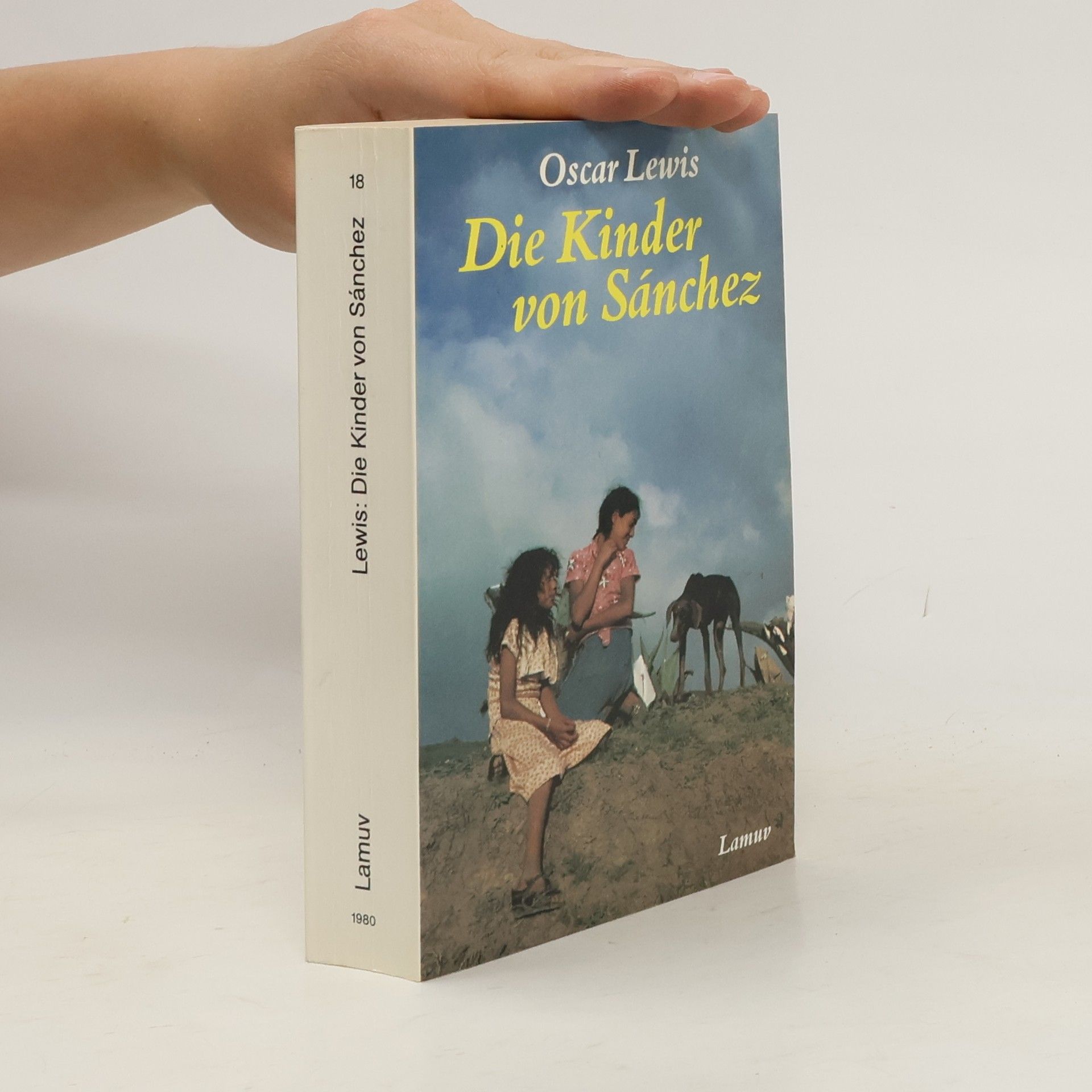 Oscar Lewis Die Kinder von Sánchez