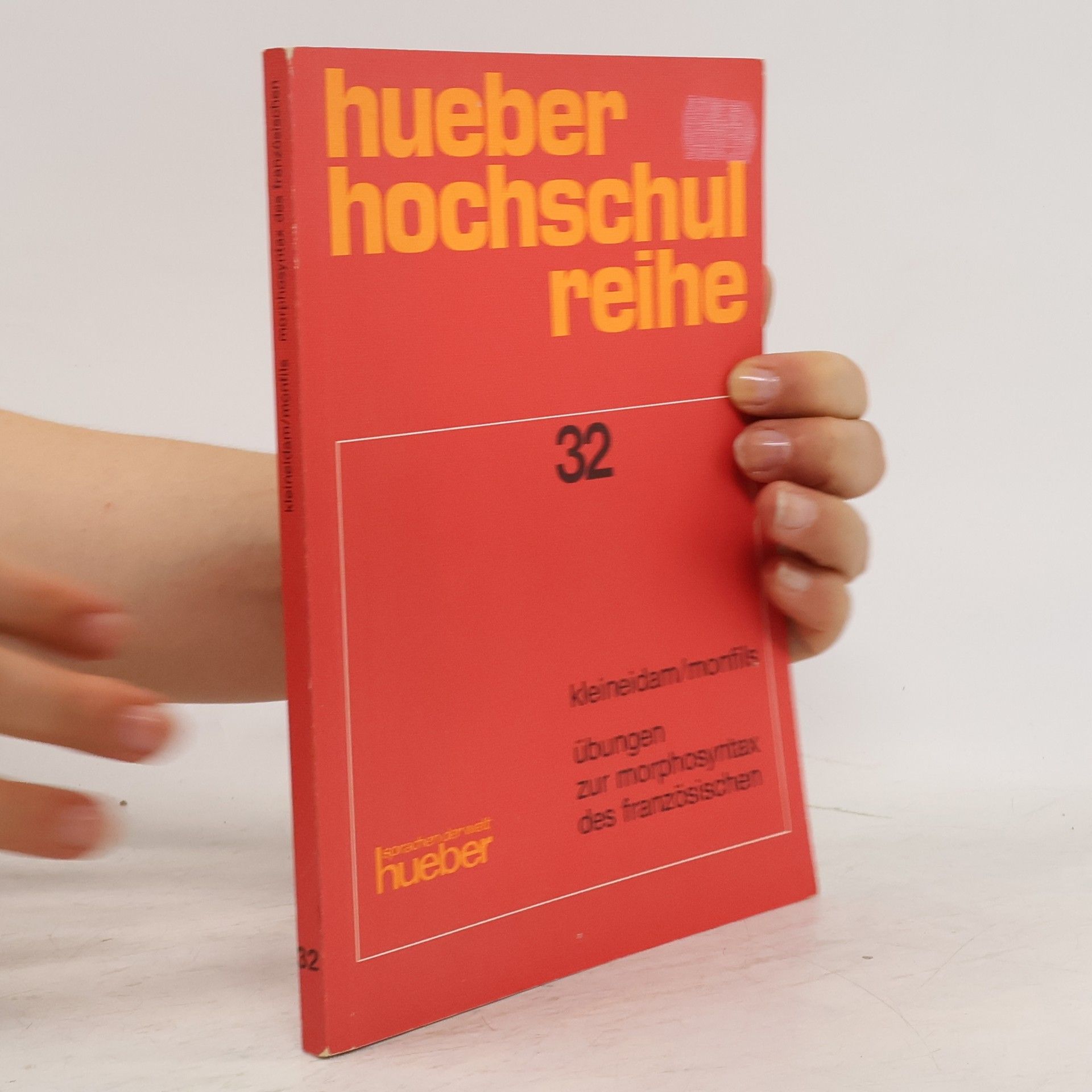 Hartmut Kleineidam Übungen zur Morphosyntax des Französischen