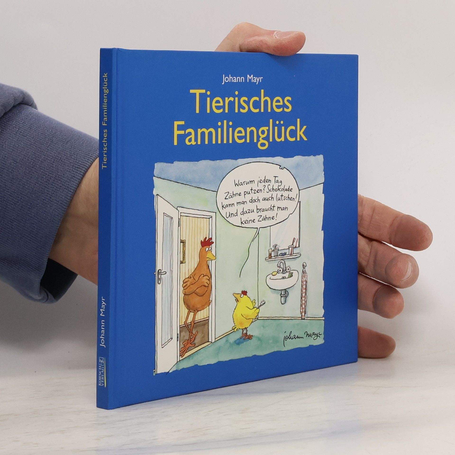 Johann Mayr Tierisches Familienglück