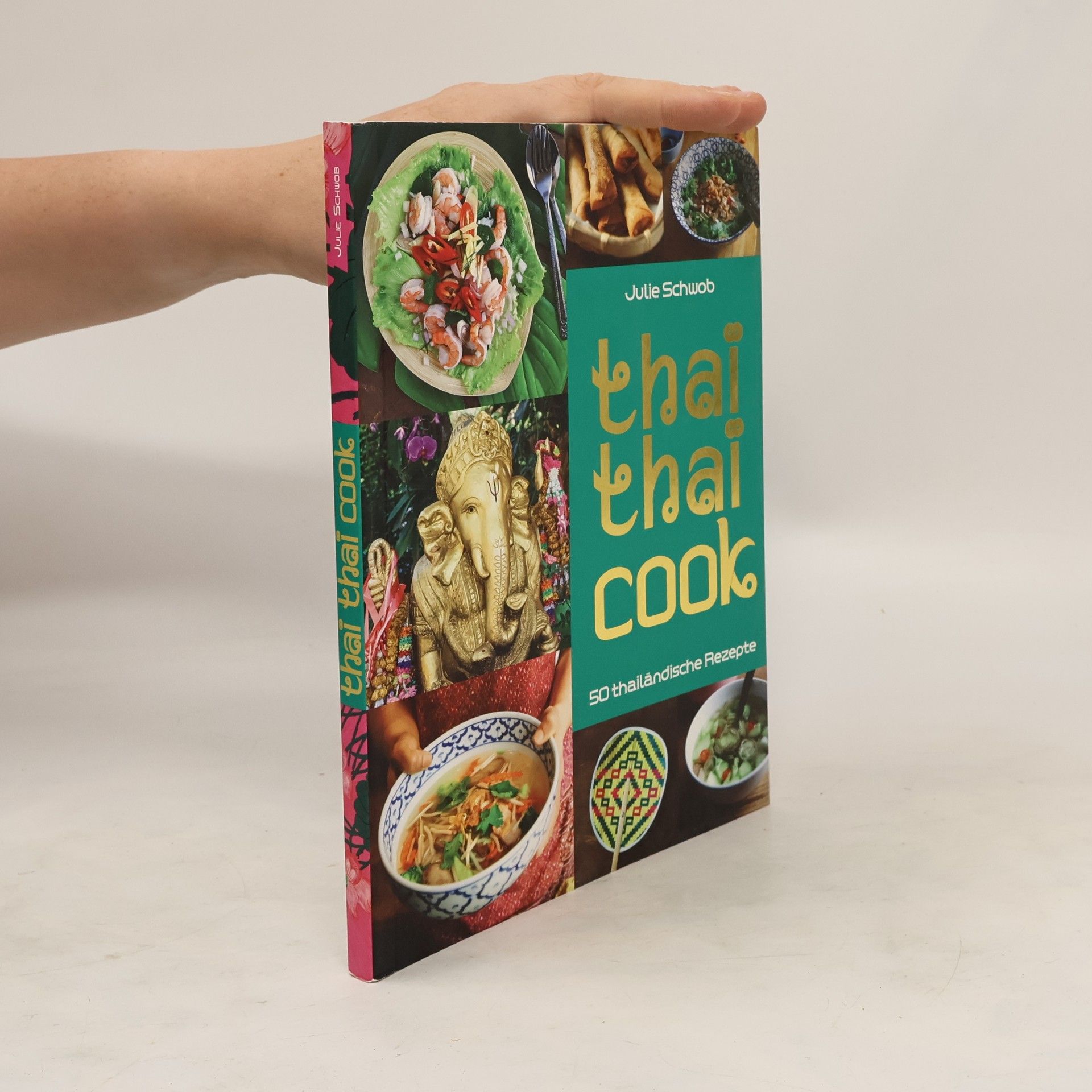 Julie Schwob Thai Thai Cook