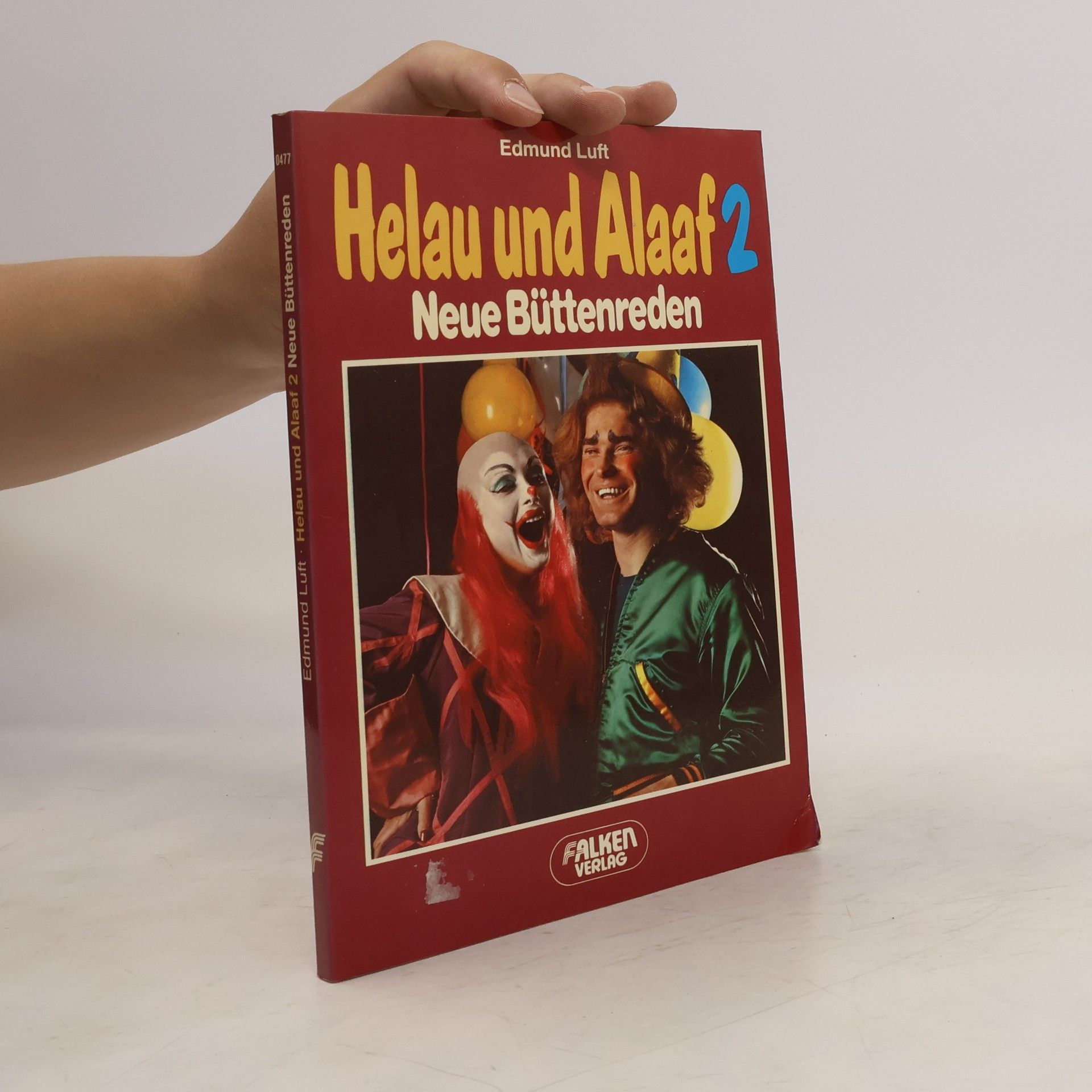 Edmund Luft Helau und Alaaf 2