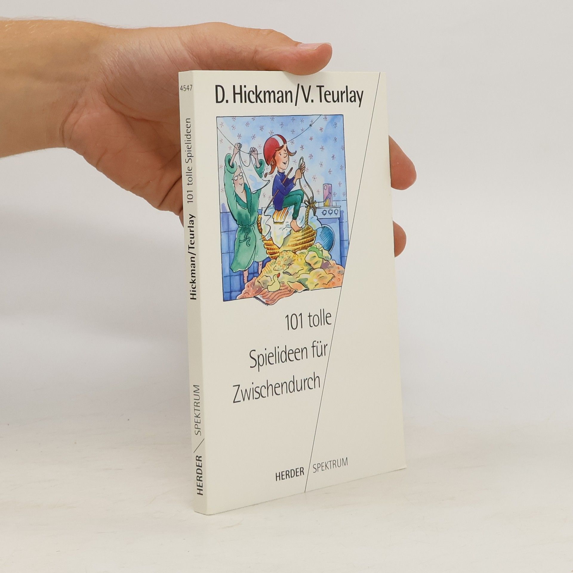Danelle Hickman 101 tolle Spiele für Zwischendurch