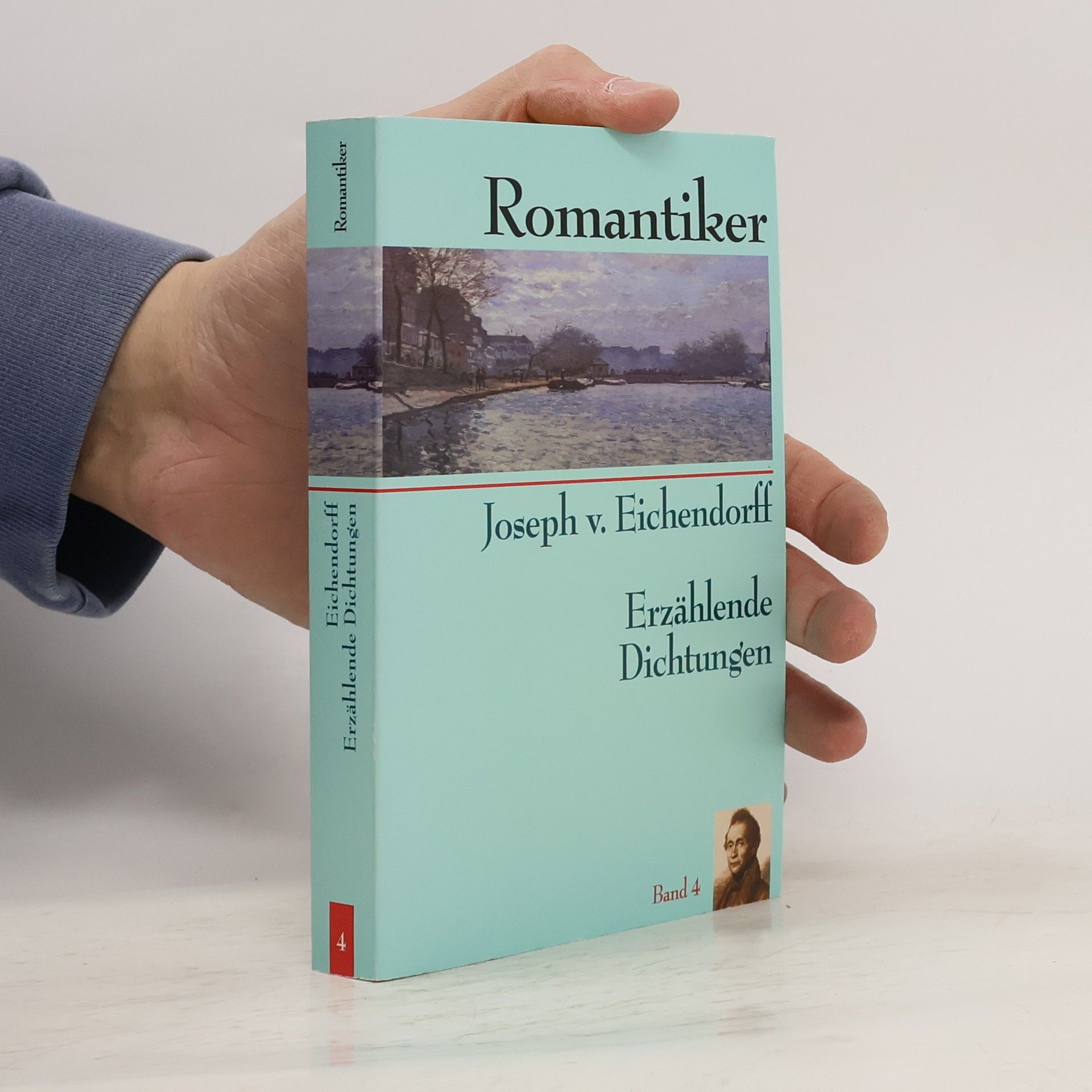Joseph von Eichendorff Romantiker 4. Erzählende Dichtungen