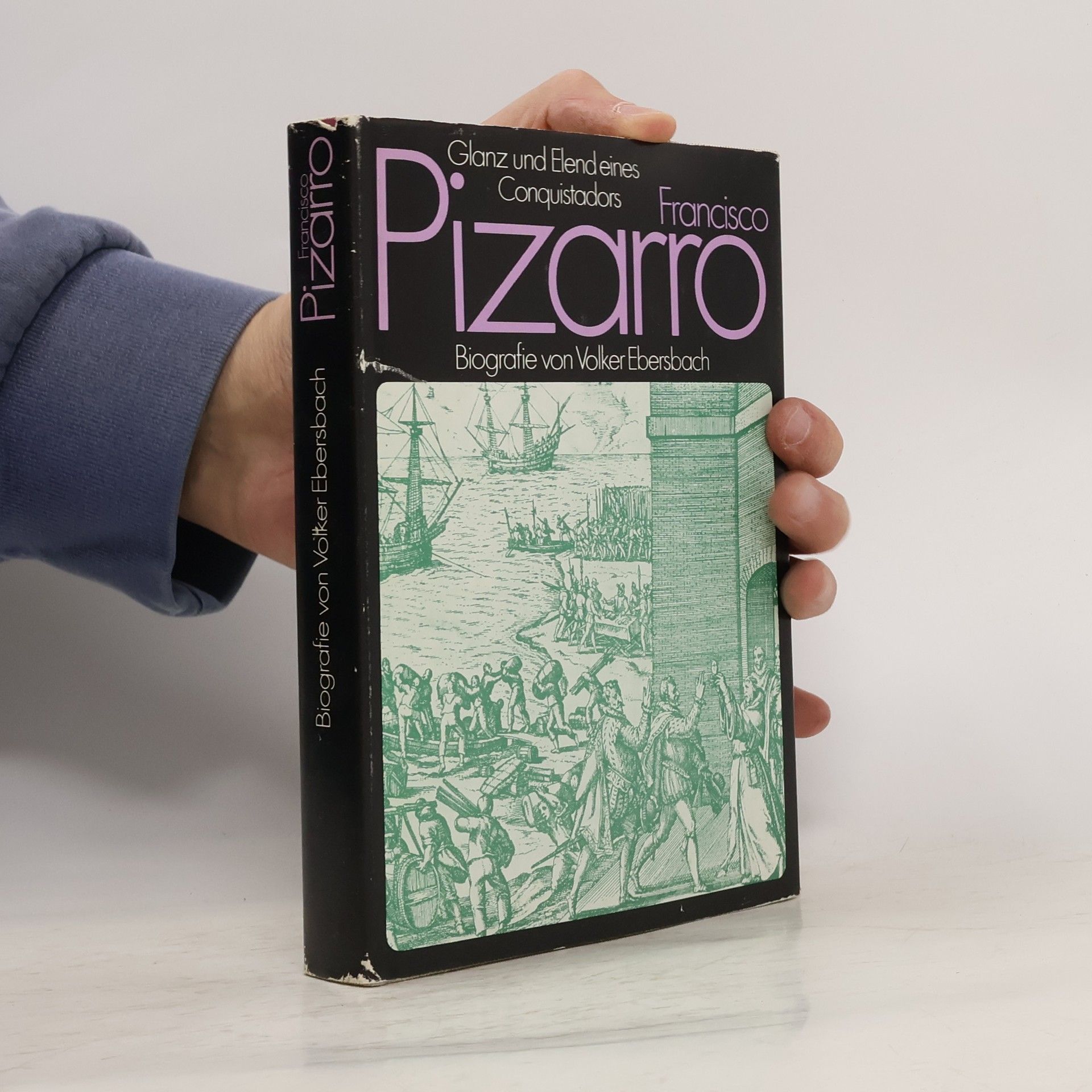 Volker Ebersbach Francisco Pizarro