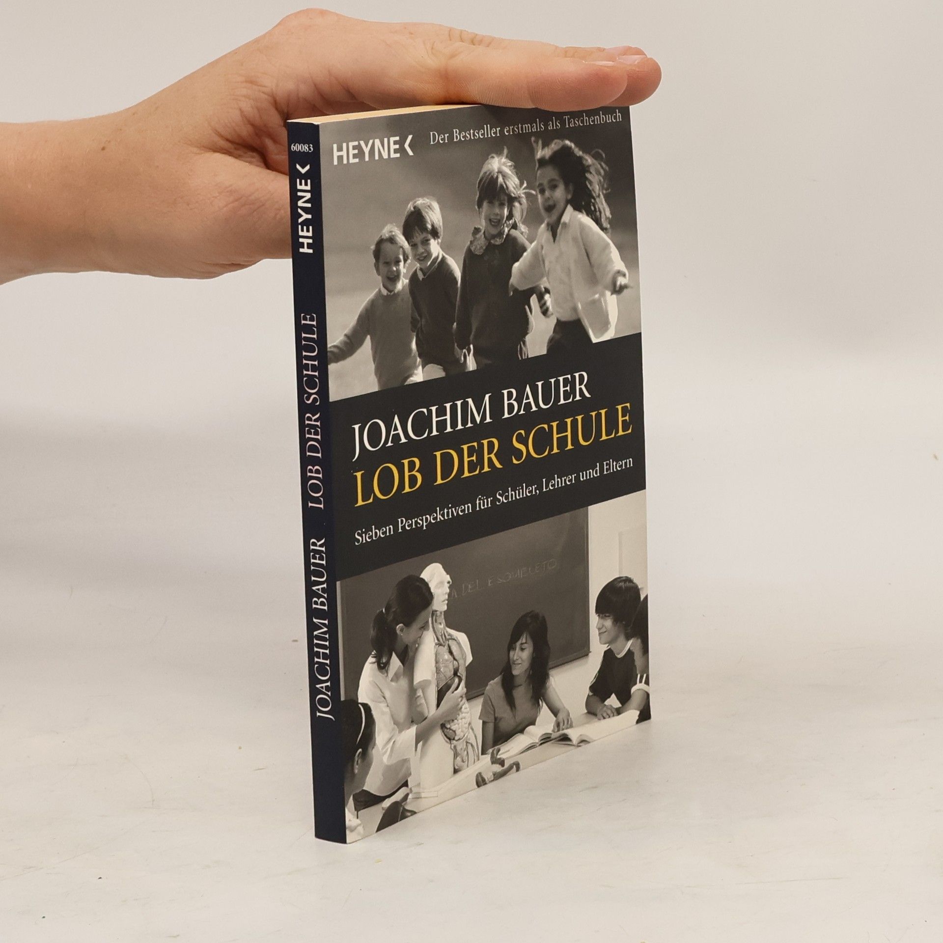 Joachim Bauer Lob der Schule