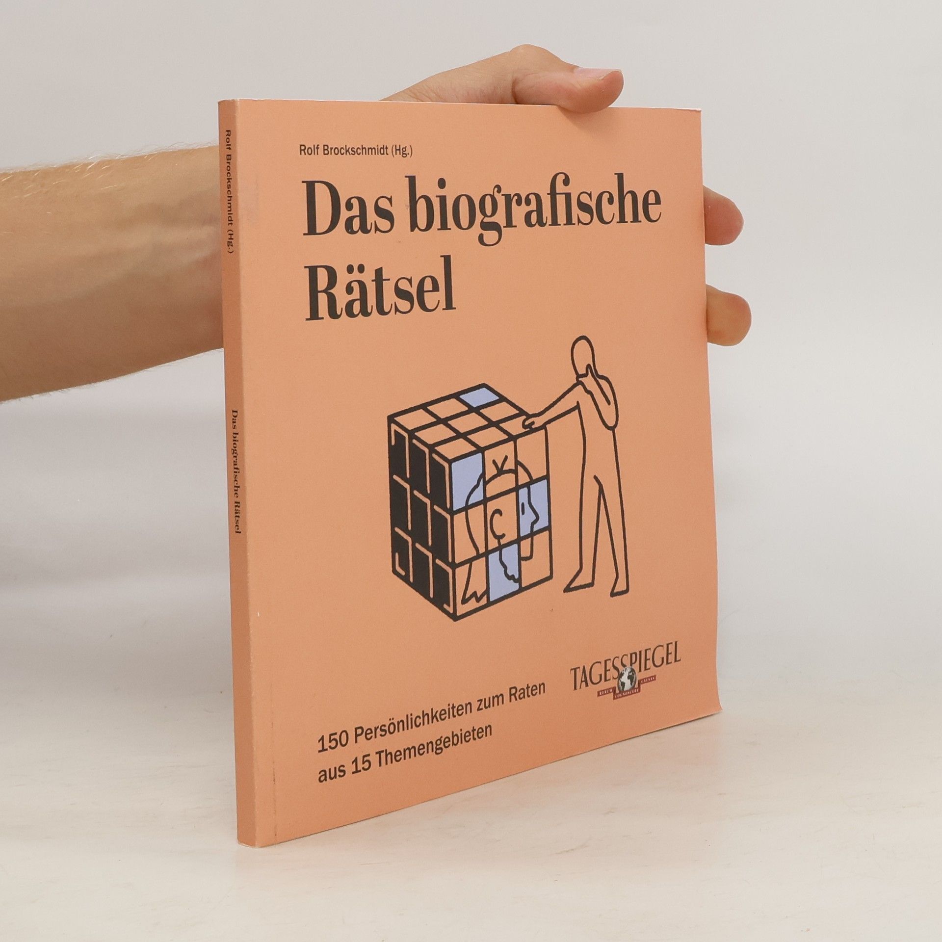Rolf Brockschmidt Das biografische Rätsel