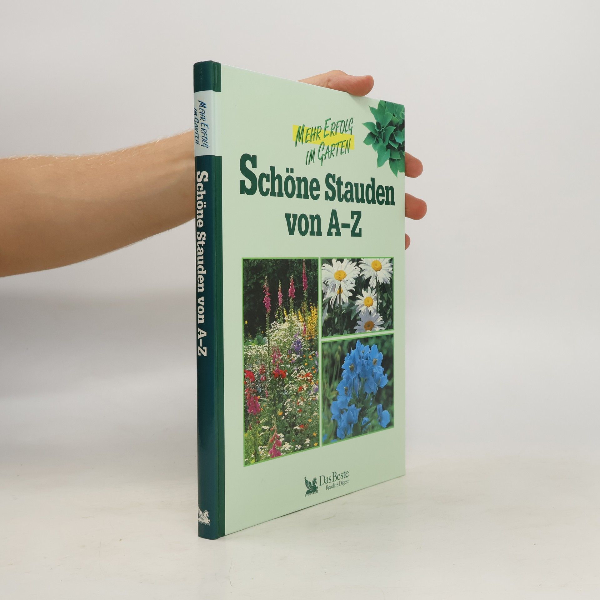 Sigrid Blank Schöne Stauden von A - Z