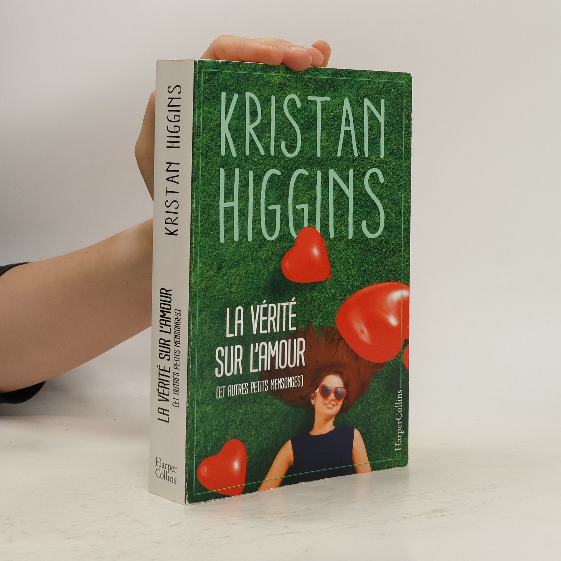 Kristan Higgins La vérité sur l’amour