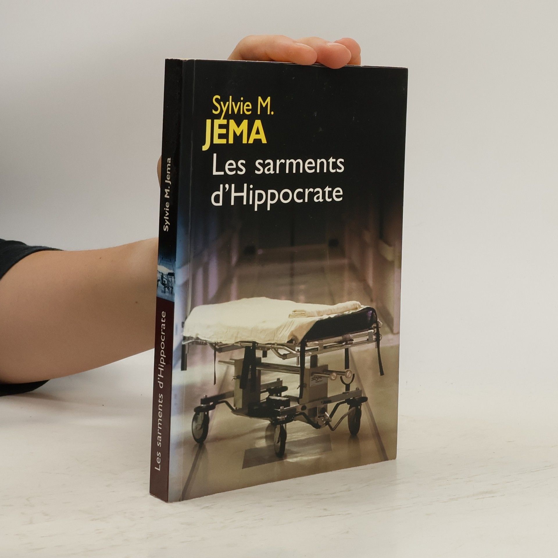 Sylvie M. Jema Les sarments d'Hippocrate