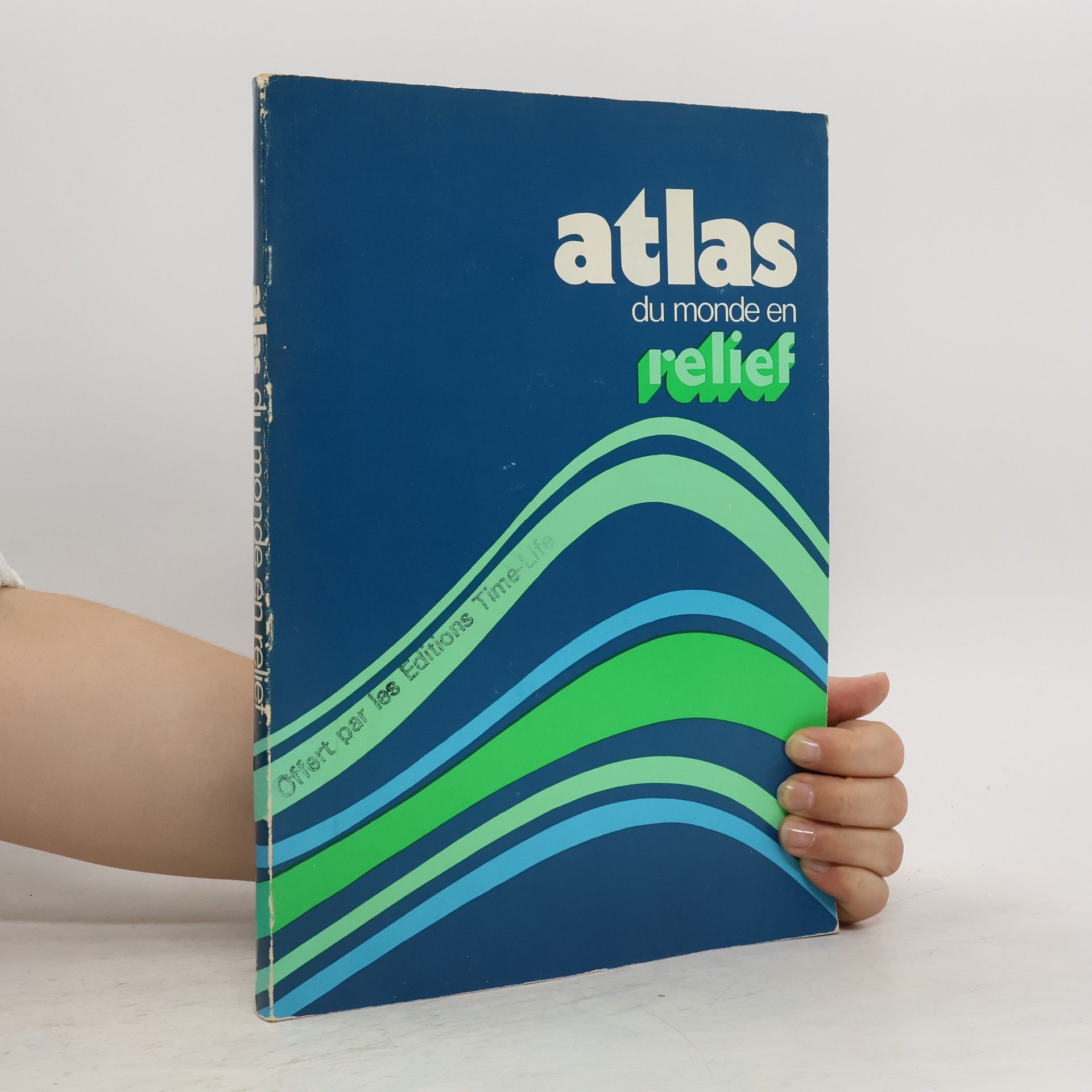 Collectif d'auteurs Atlas du monde en relief