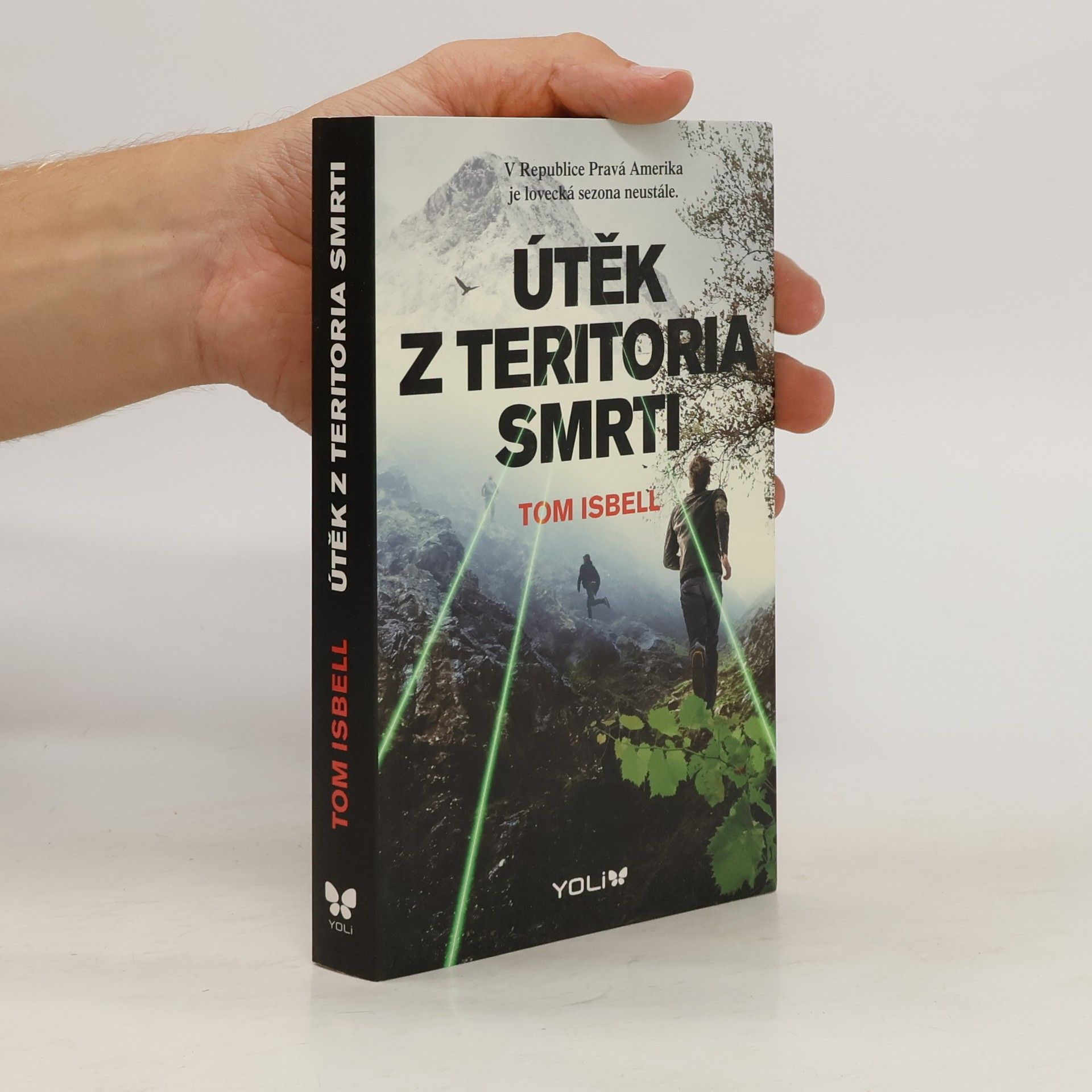 Tom Isbell Útěk z teritoria smrti