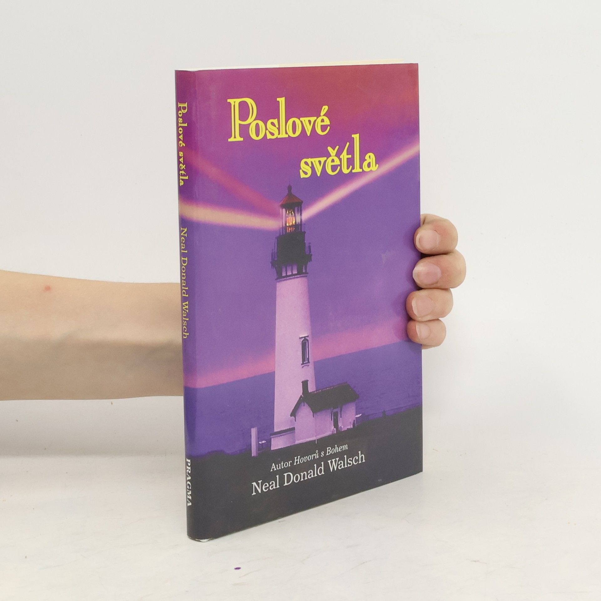 Neale Donald Walsch Poslové světla