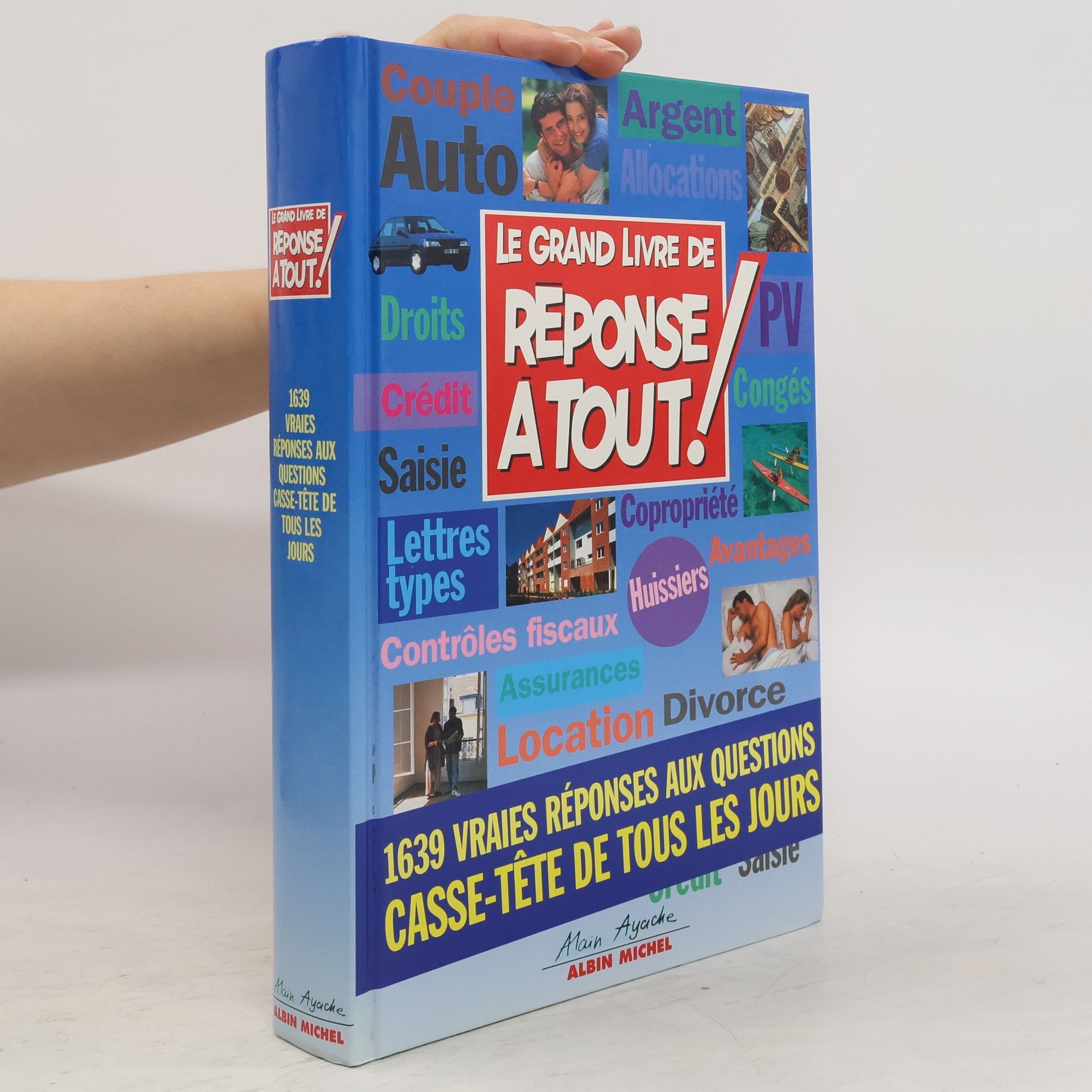 Autores varios Le grand livre de "Réponse à tout!"