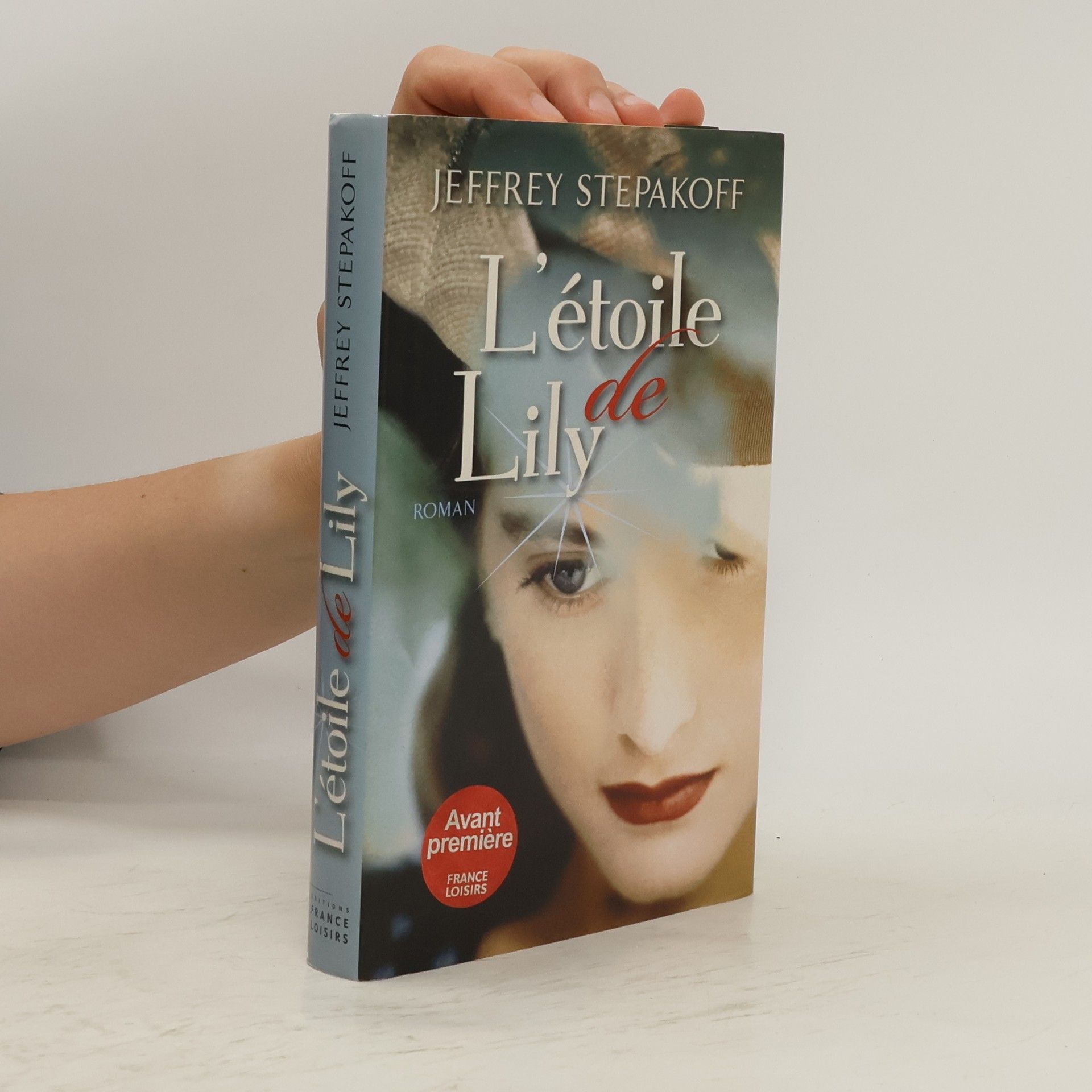 Jeffrey Stepakoff L'étoile de Lily