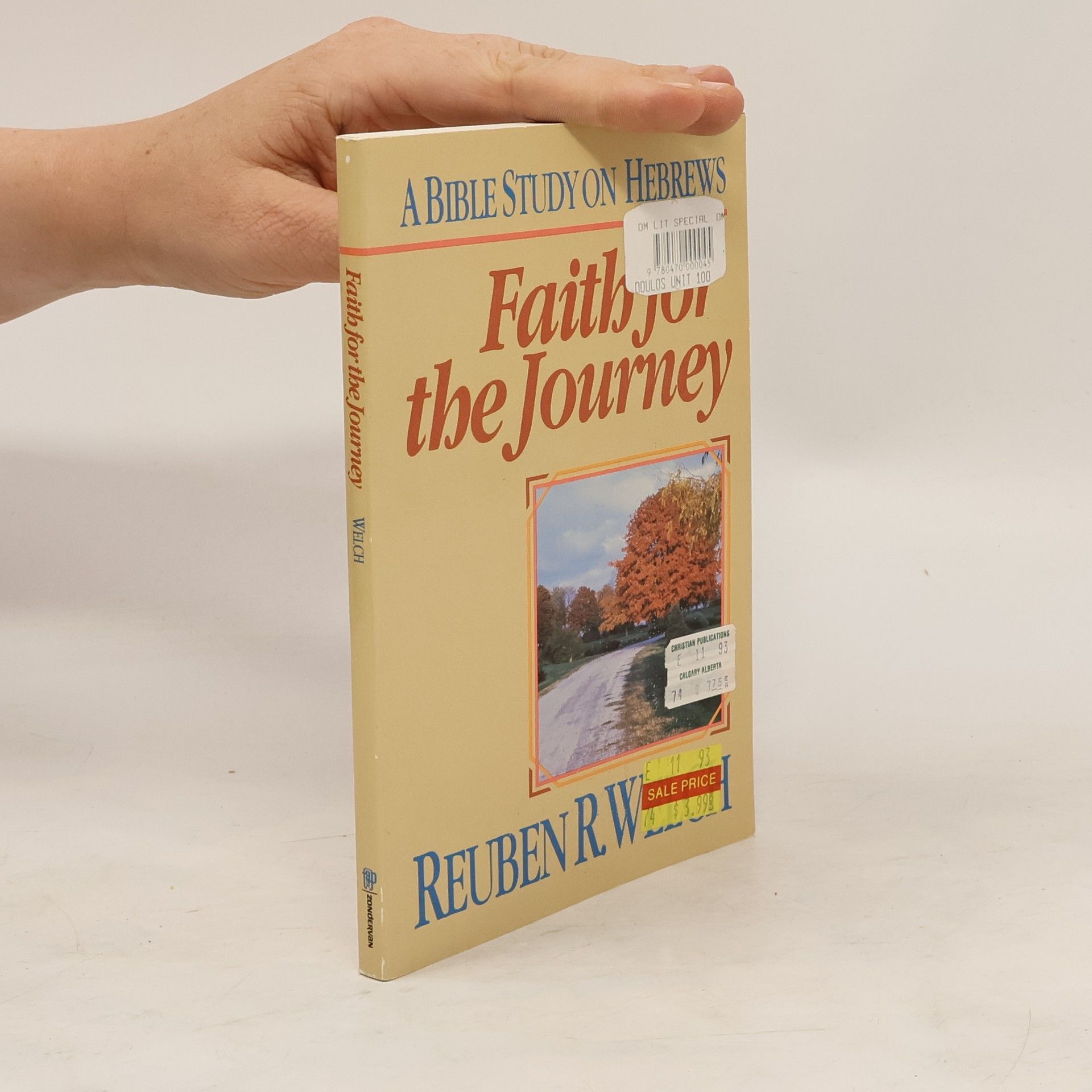Reuben Welch Faith for the Journey