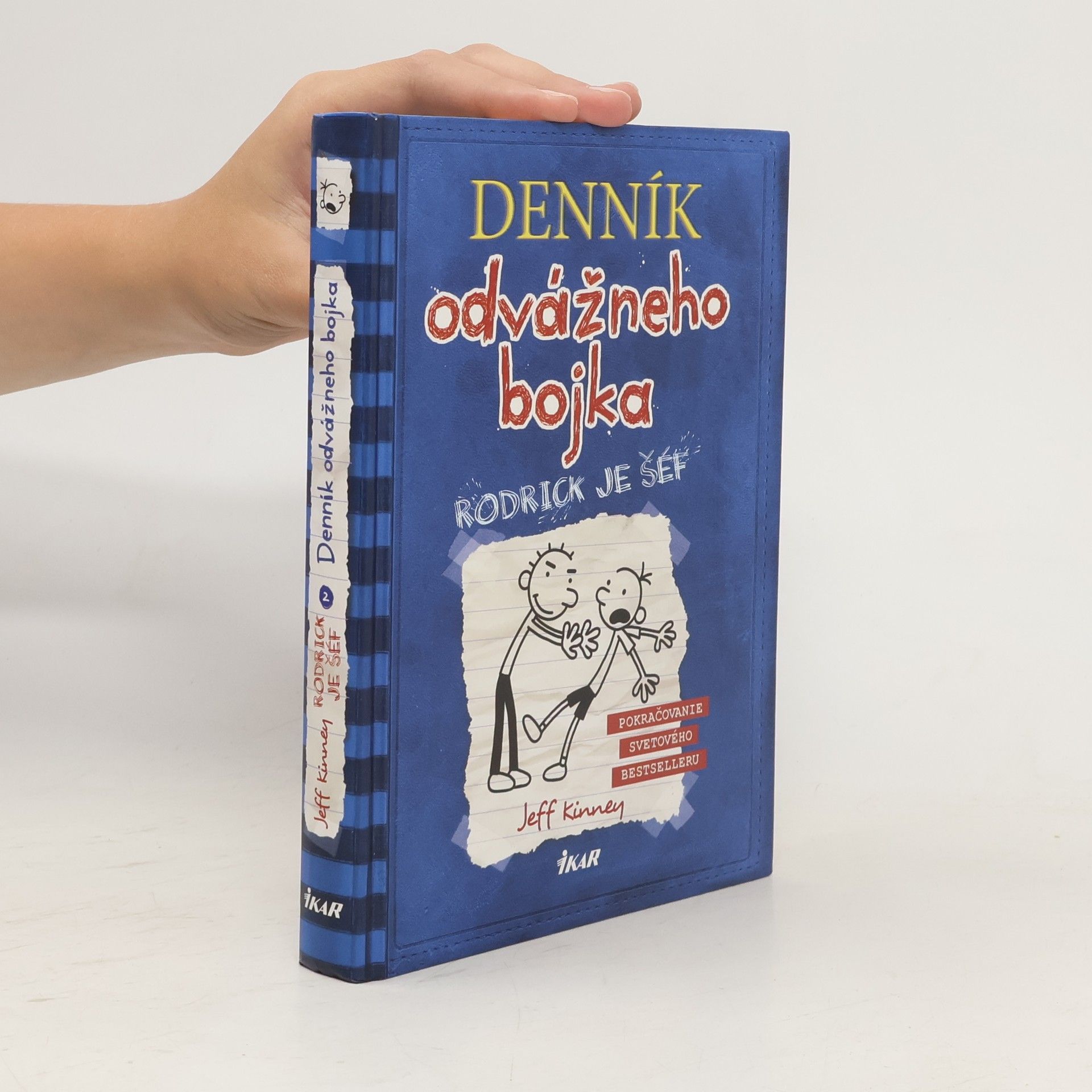 Jeff Kinney Deník odvážneho bojka 2. Rodrick je šéf