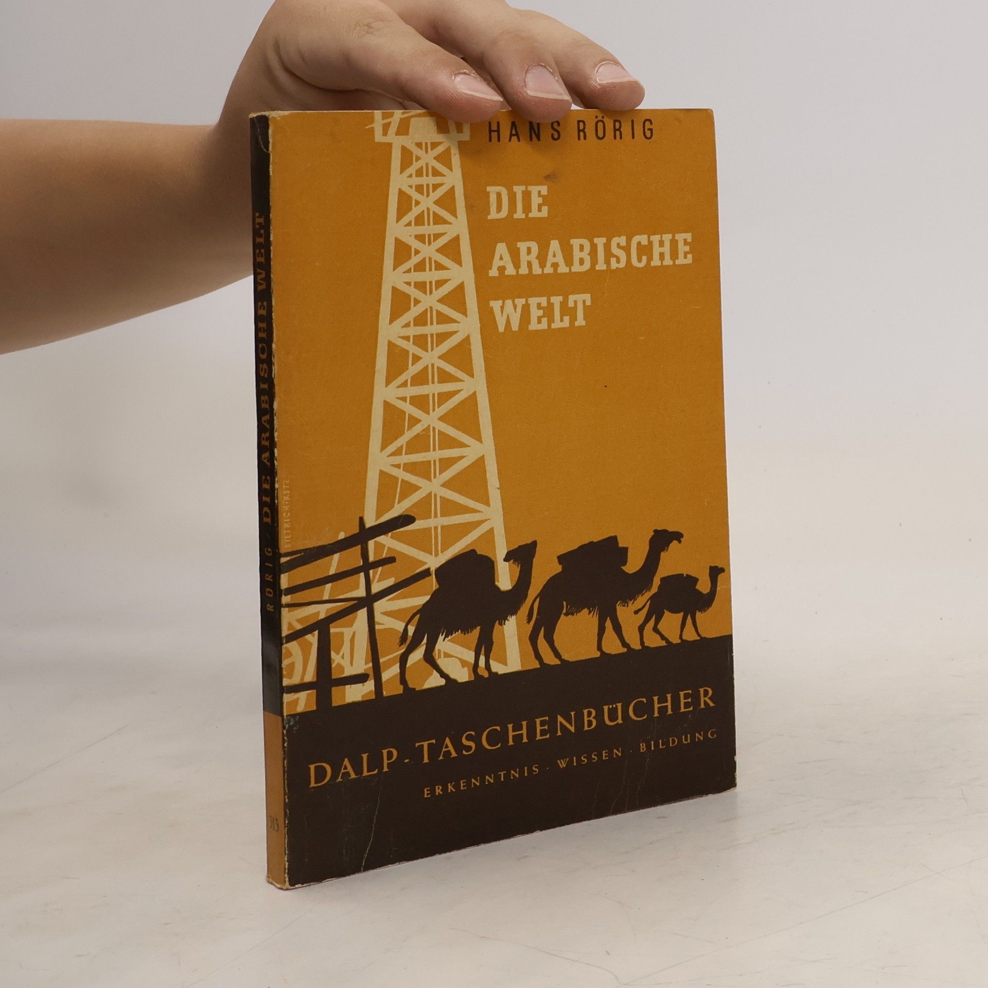 Hans Rörig Die Arabische Welt