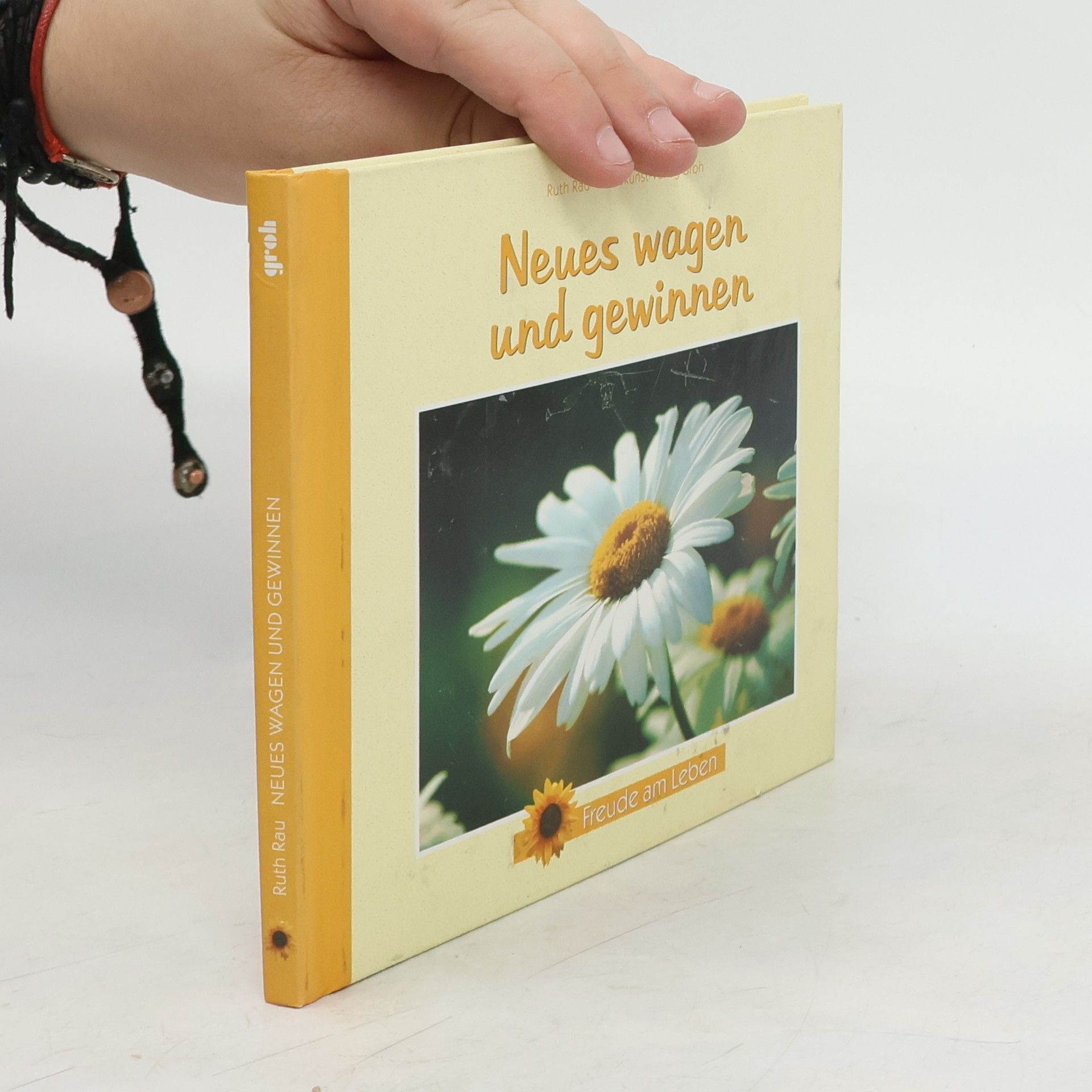 Ruth Rau Neues wagen und gewinnen
