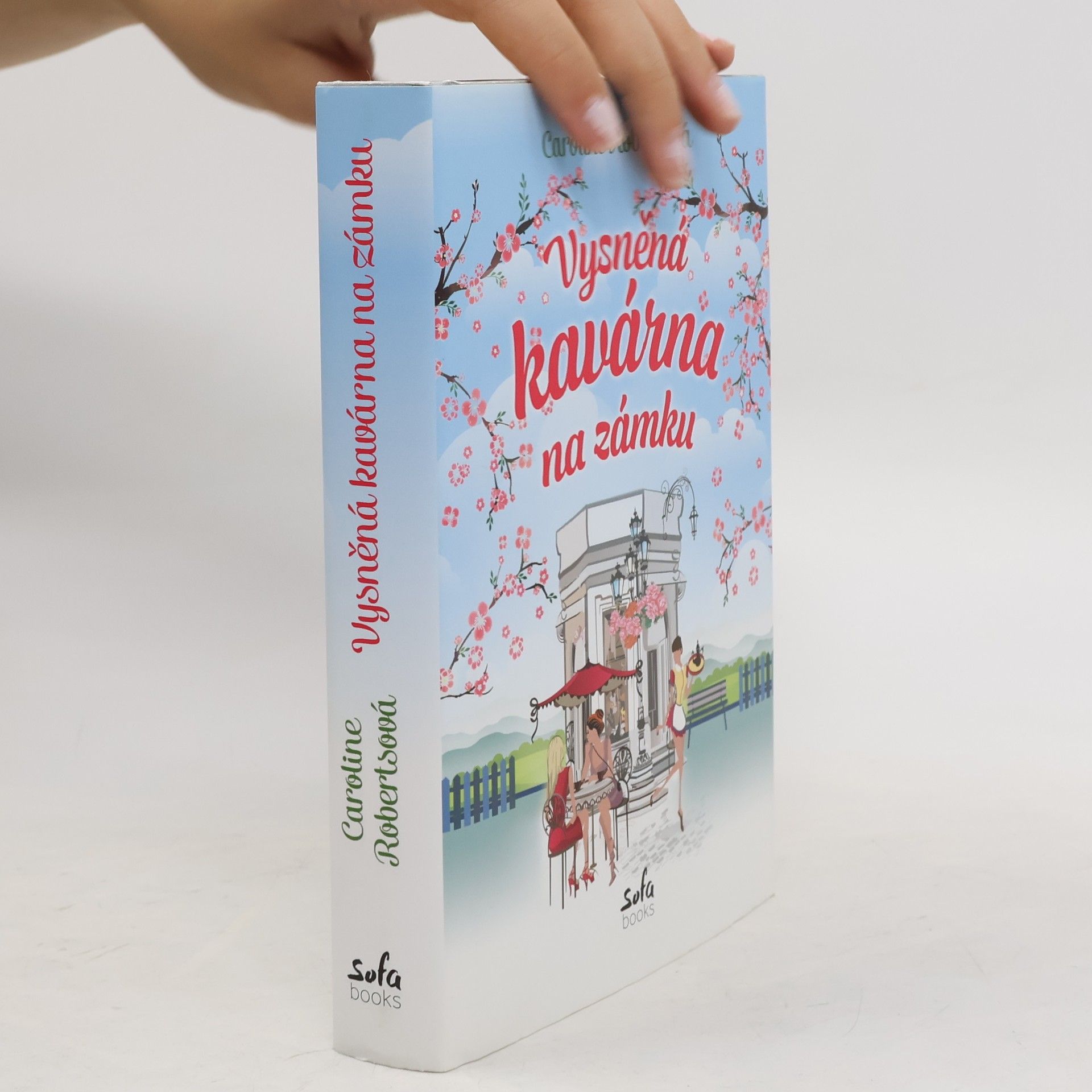 Caroline Roberts Vysněná kavárna na zámku
