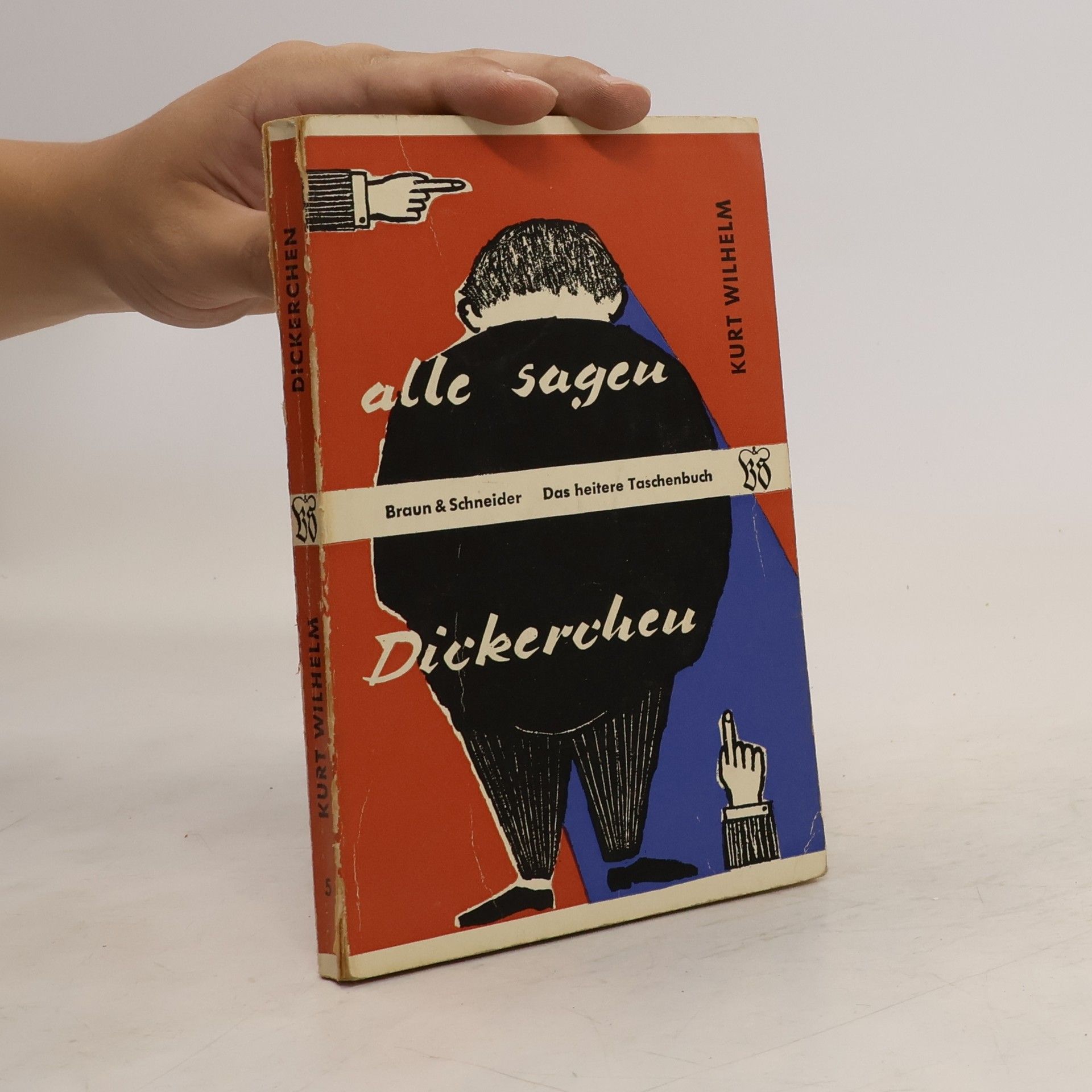 Kurt Wilhelm Alle sagen Dickerchen