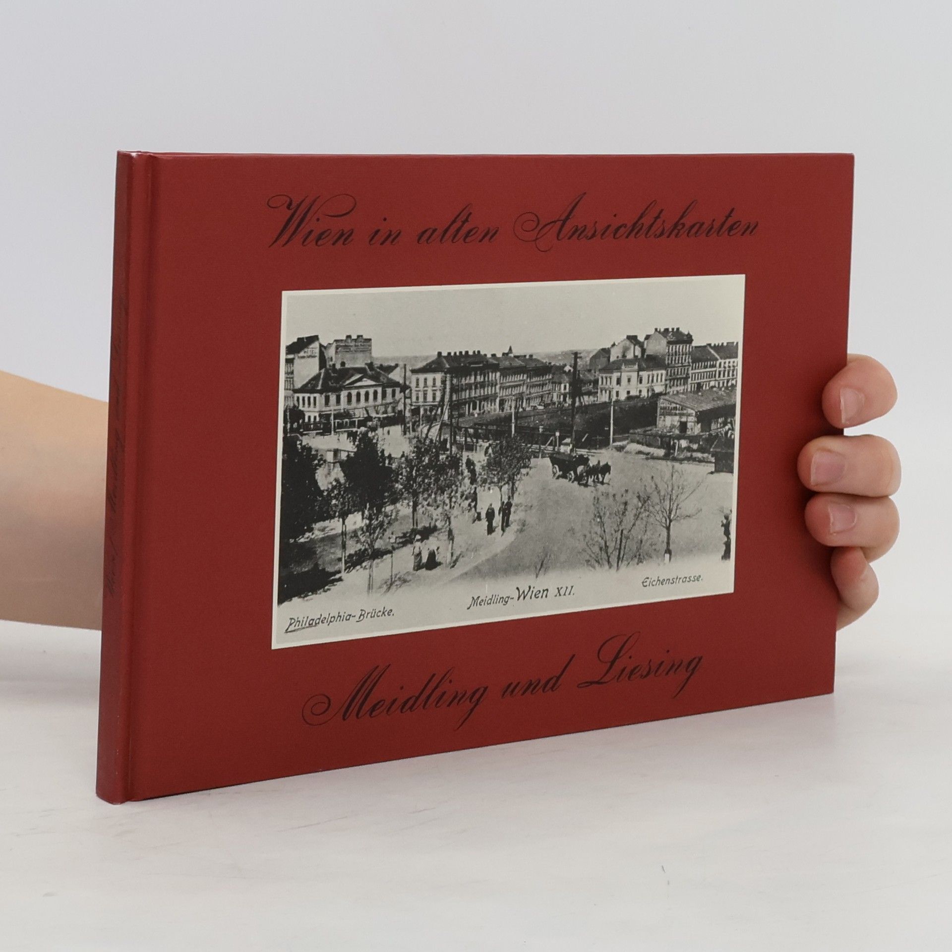 Autorenkollektiv Wien in alten Ansichtskarten