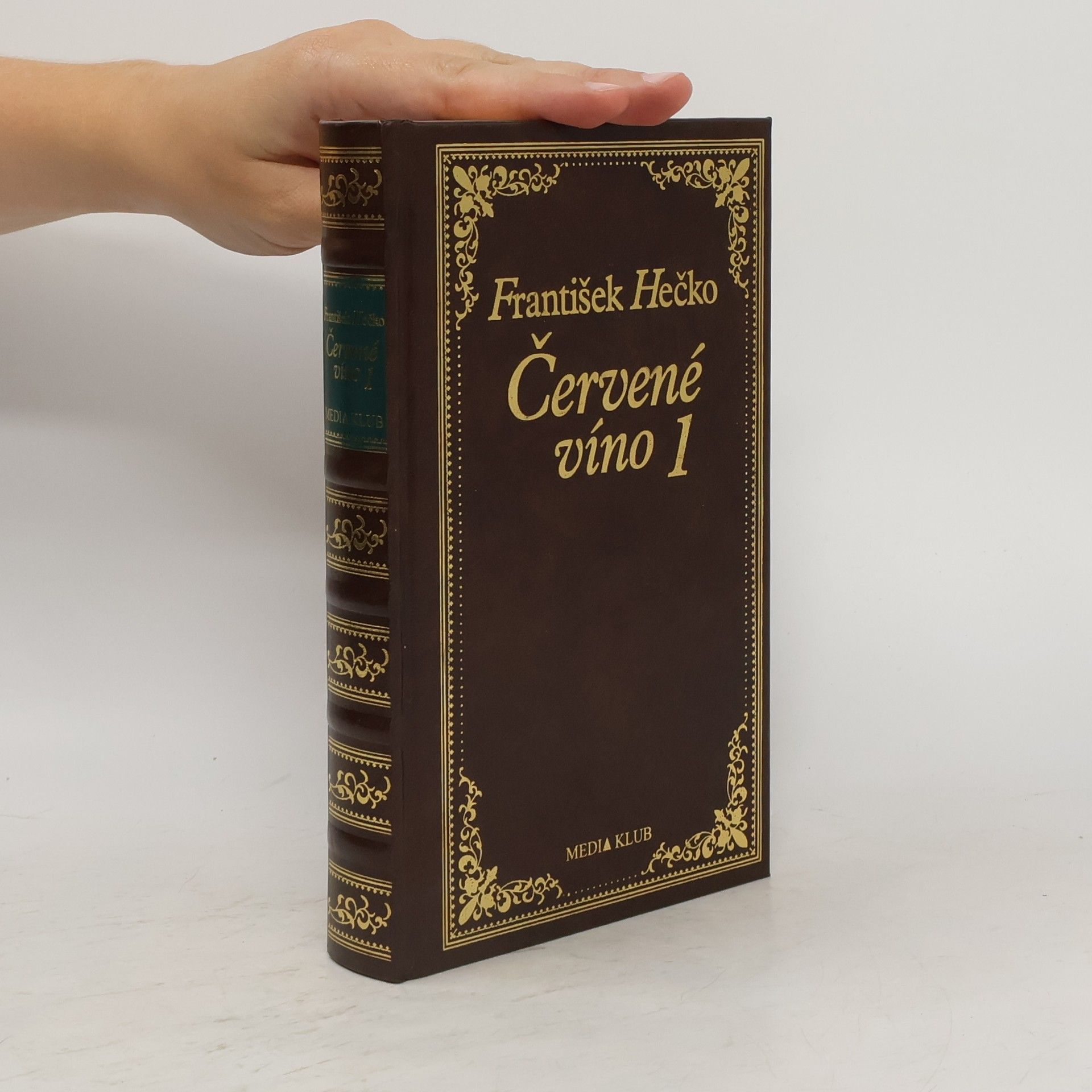 František Hečko Červené víno (1. a 2. časť)