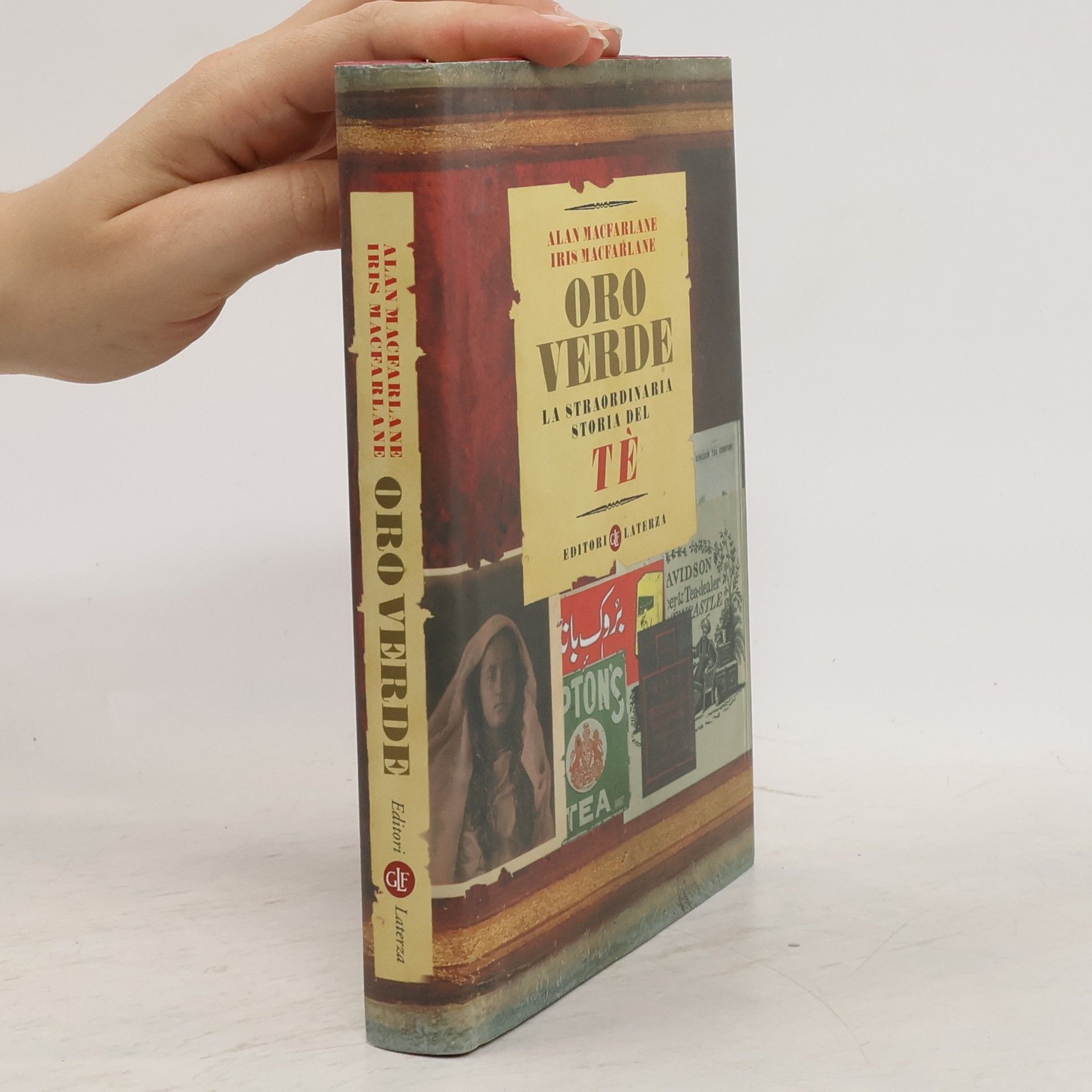 Alan Macfarlane Oro verde. La straordinaria storia del tè