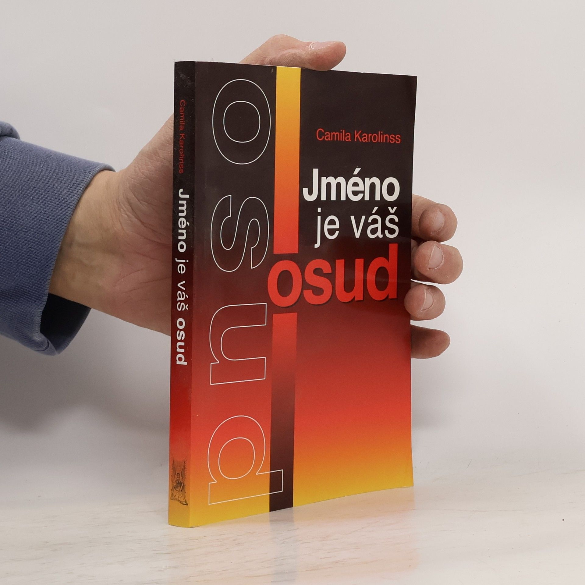 Camila Karolinss Jméno je váš osud