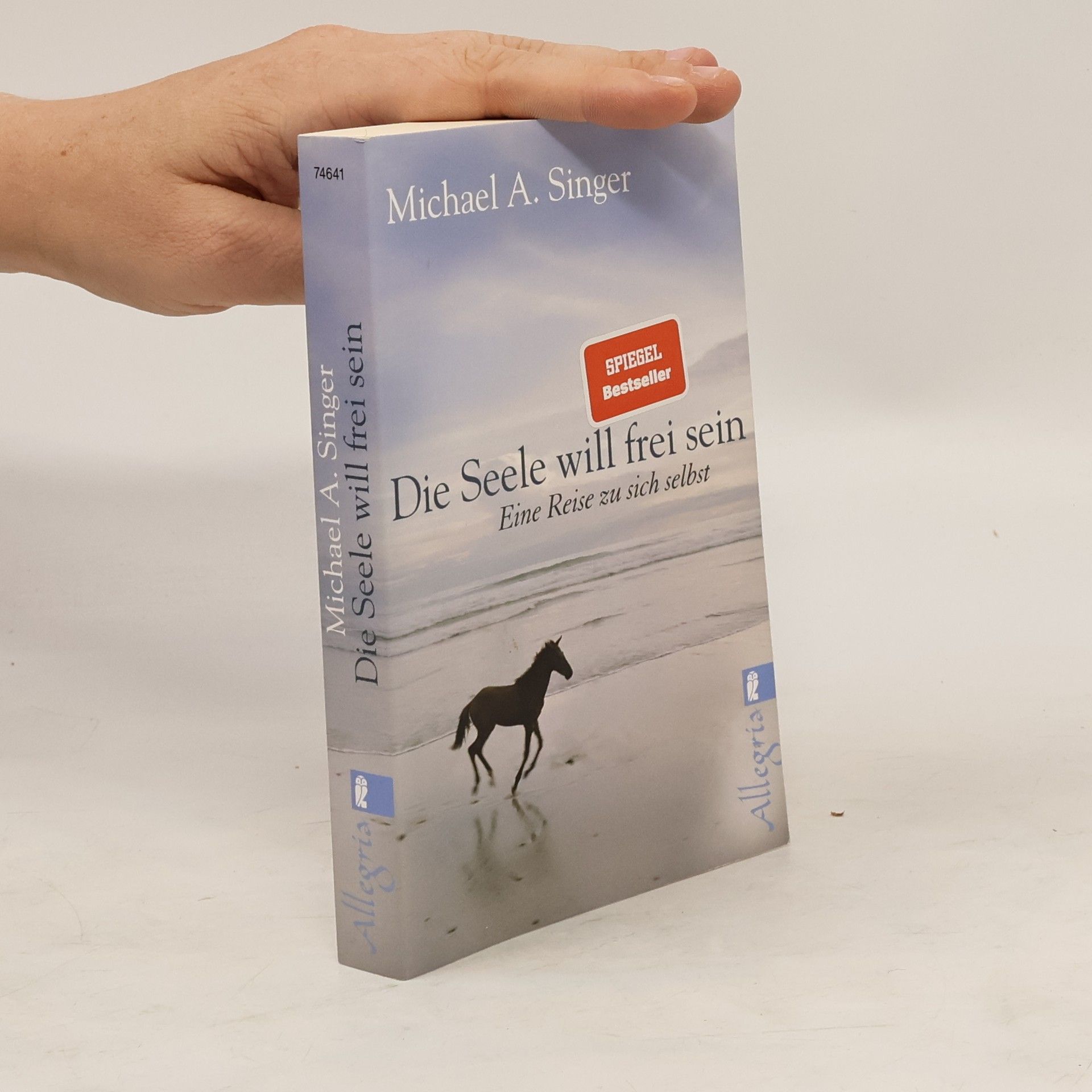 Michael A. Singer Die Seele will frei sein