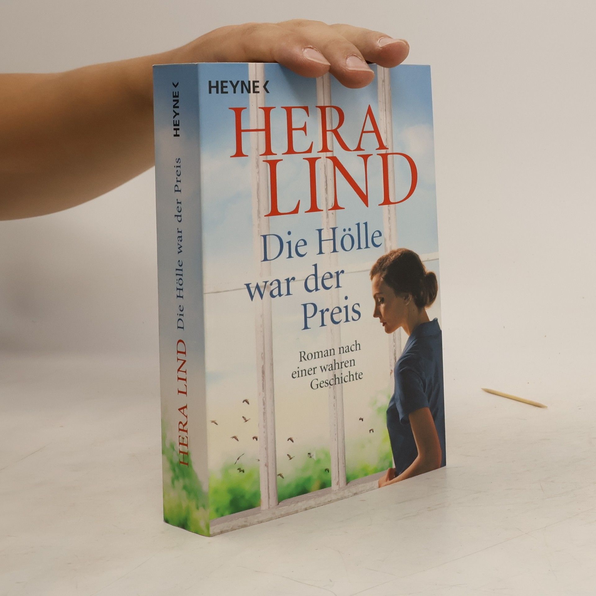 Hera Lind Die Hölle war der Preis