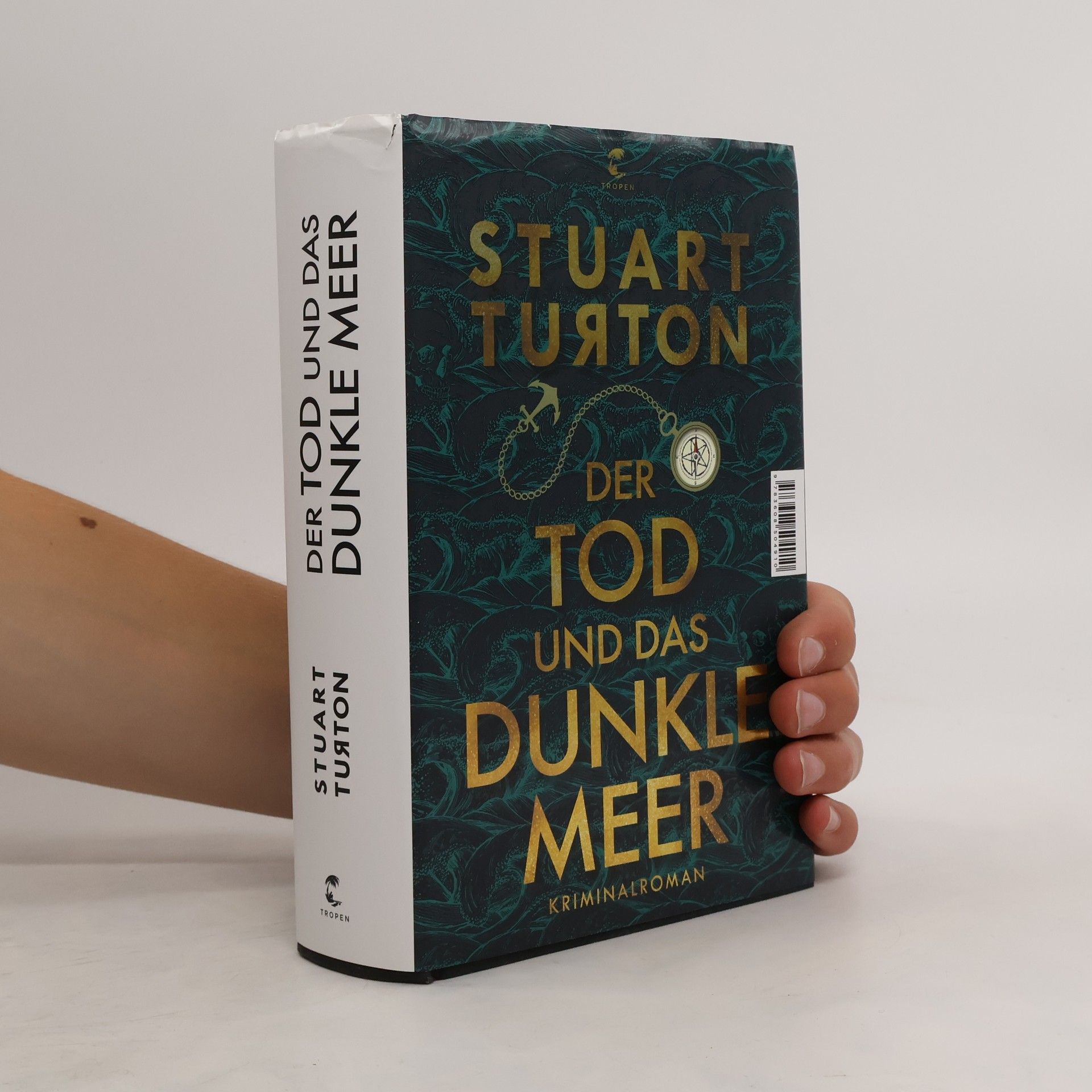 Stuart Turton Der Tod und das dunkle Meer