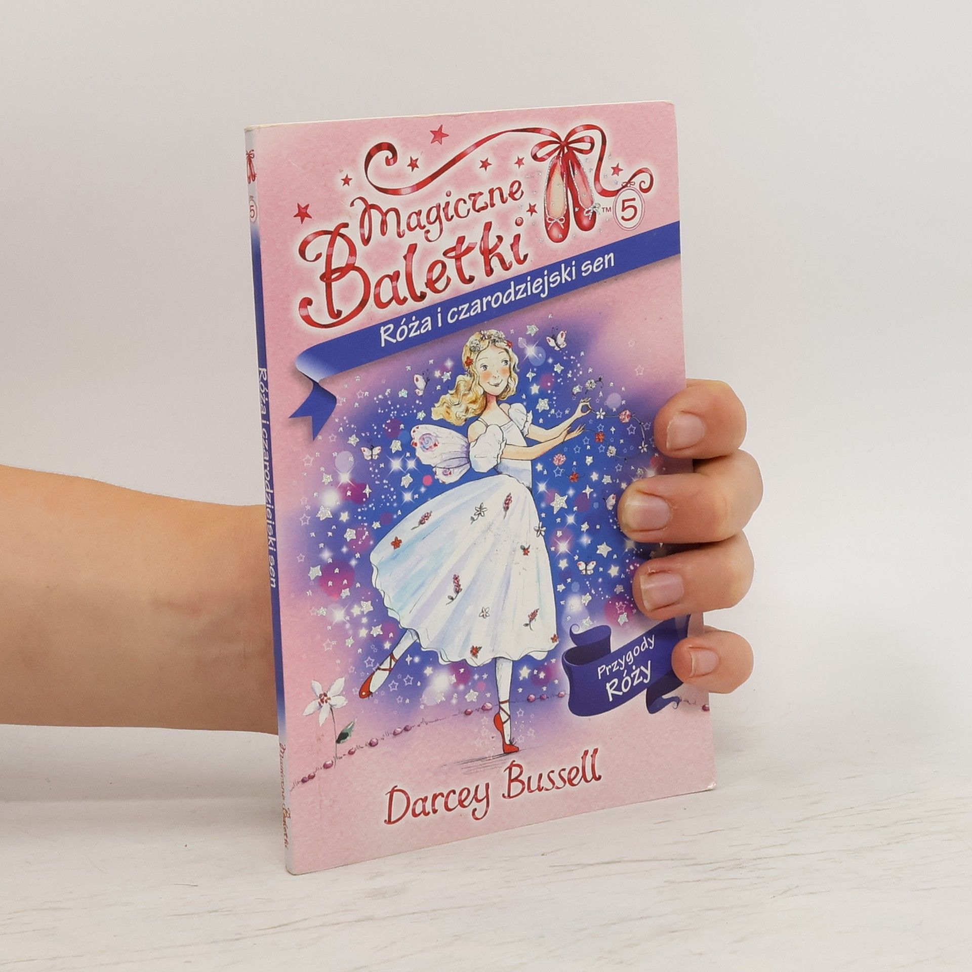Darcey Bussell Róża i czarodziejski sen