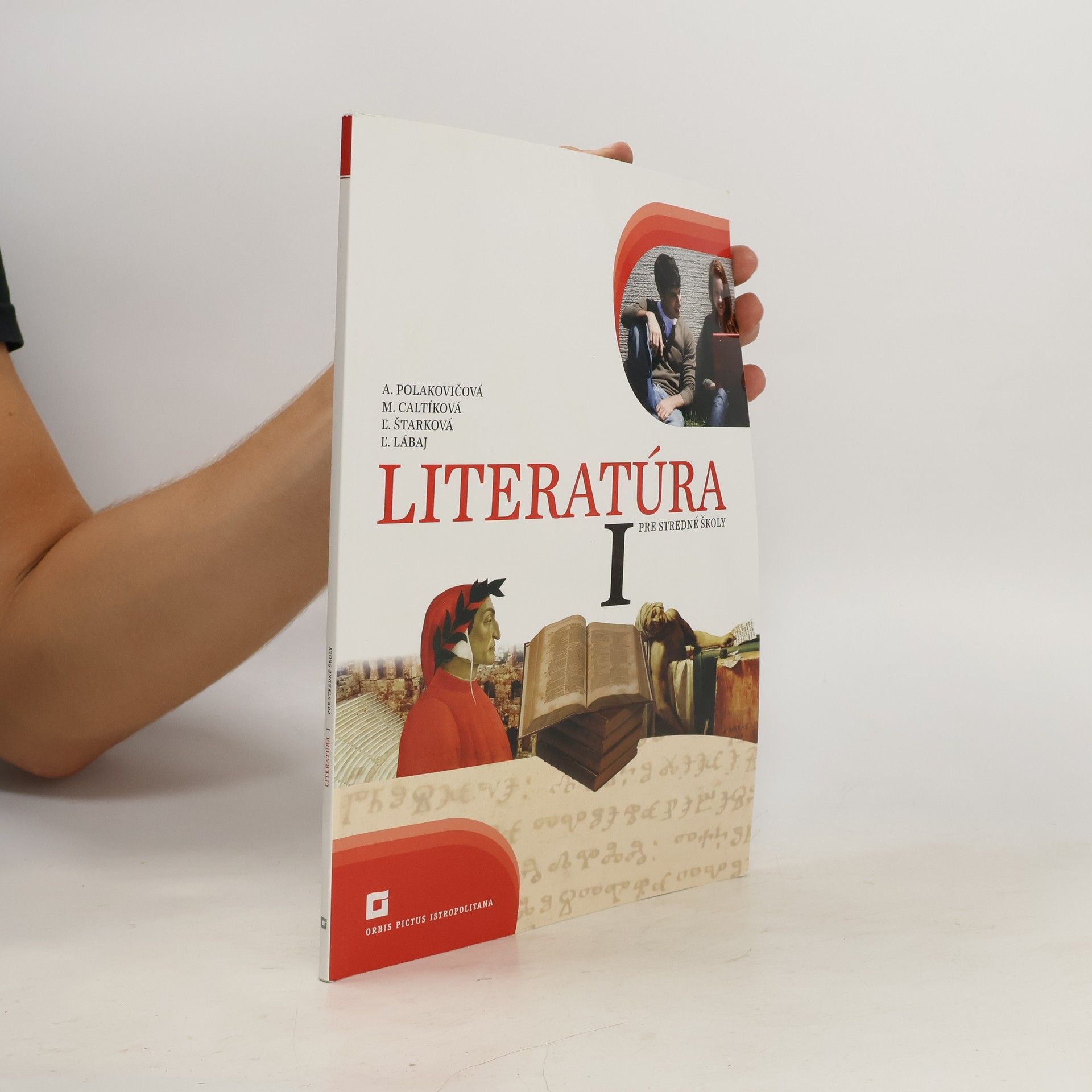 A. Polakovičová Literatúra pre středné školy I.