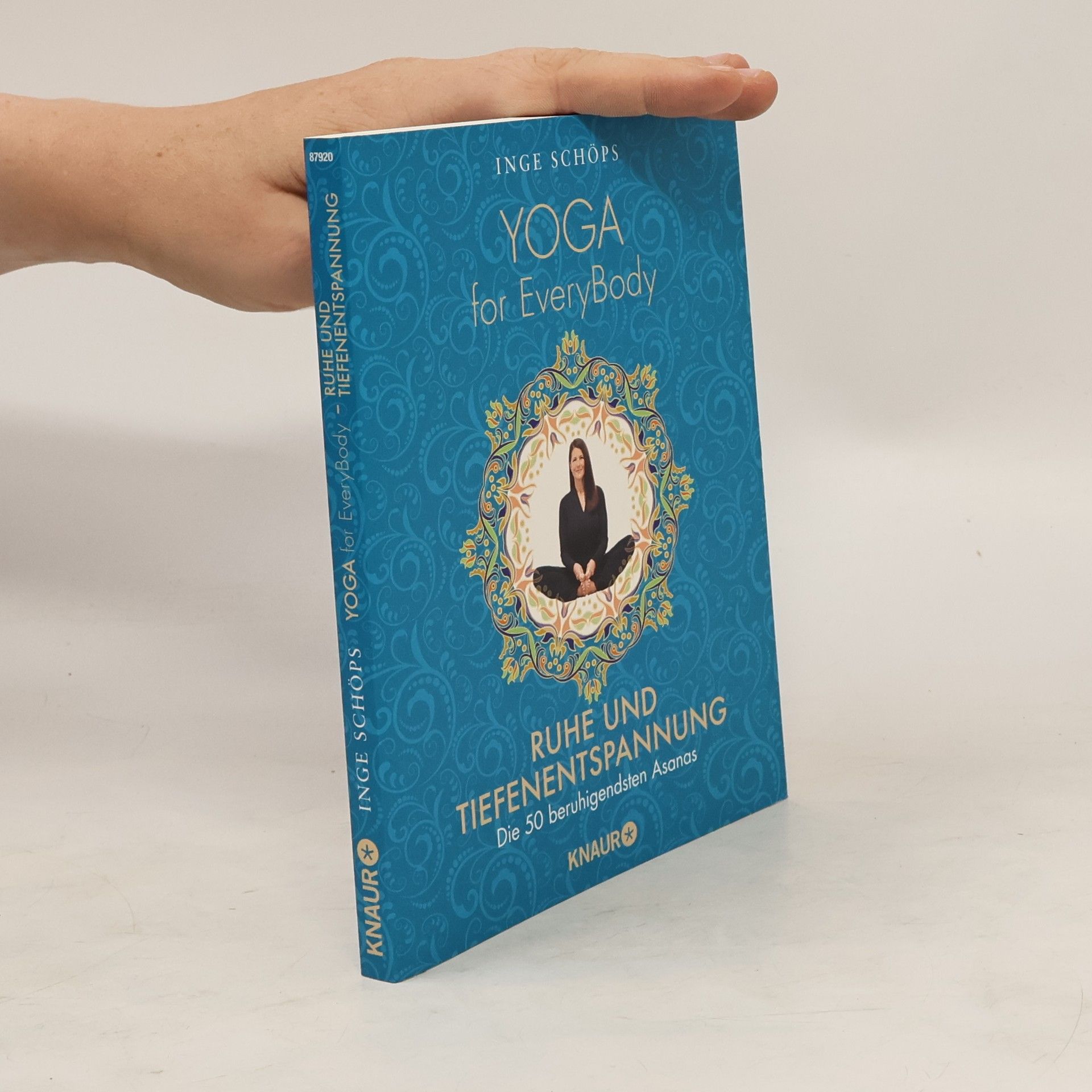 Inge Schöps Yoga for EveryBody - Ruhe und Tiefenentspannung