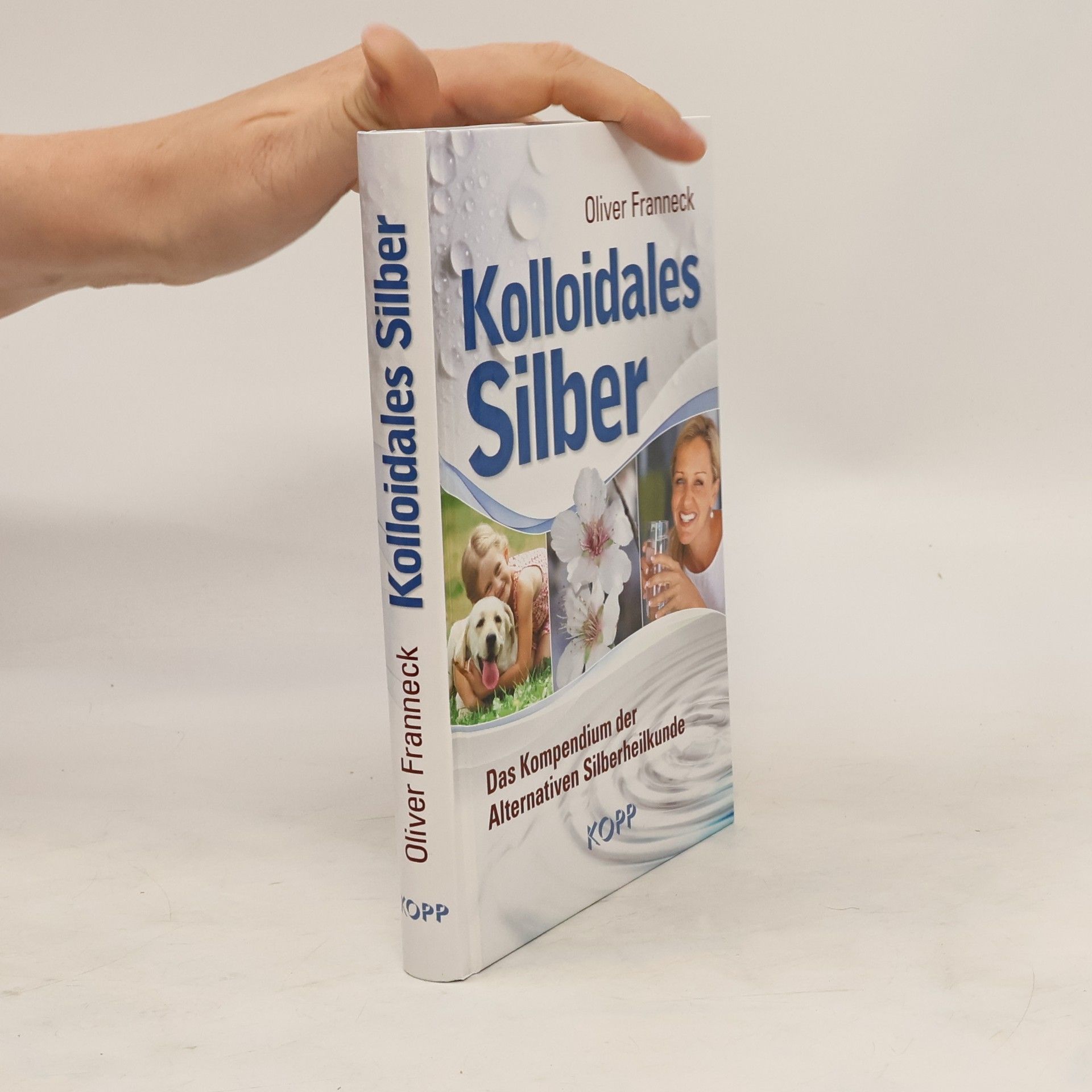 Oliver Franneck Kolloidales Silber