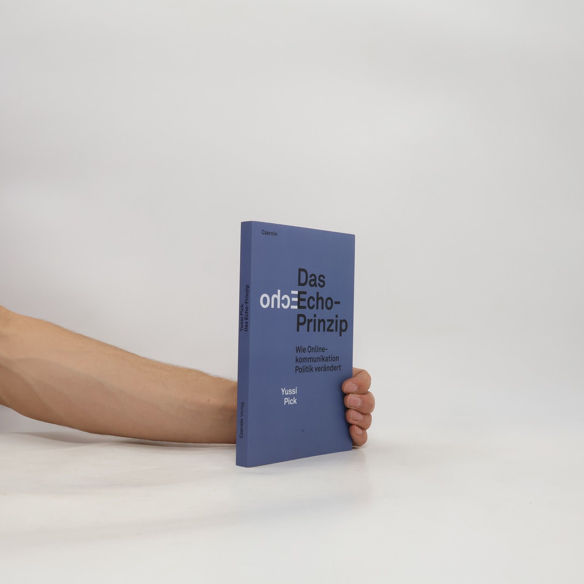 Yussi Pick Das Echo-Prinzip