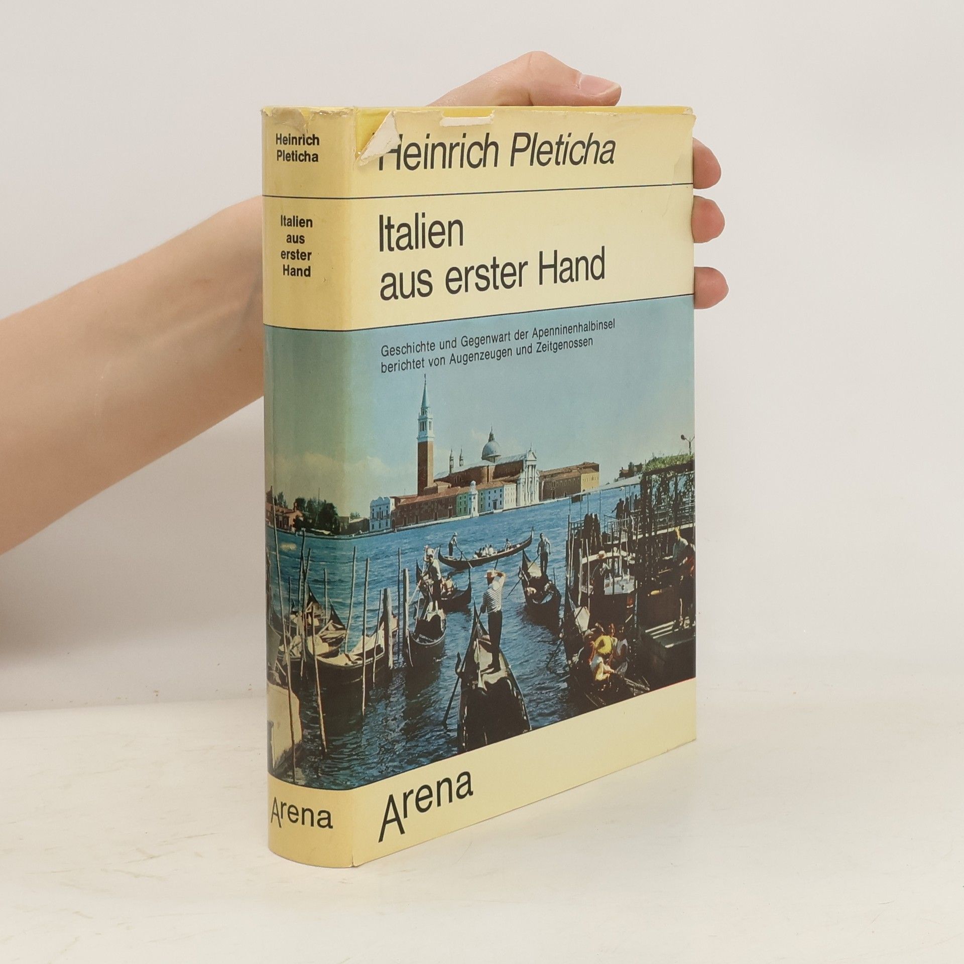 Heinrich Pleticha Italien aus erster Hand